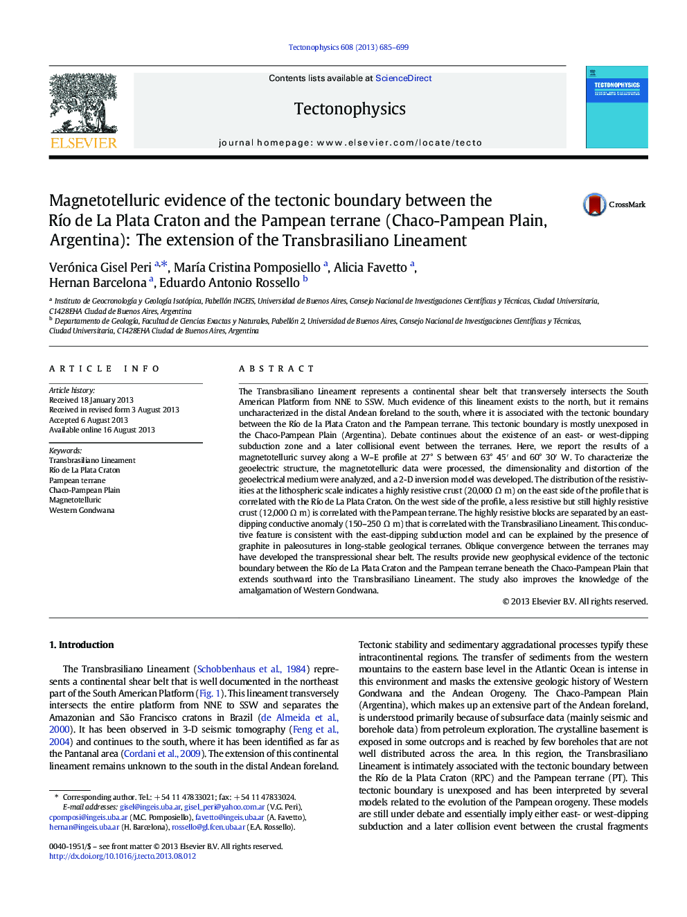 Magnetotelluric evidence of the tectonic boundary between the RÃ­o de La Plata Craton and the Pampean terrane (Chaco-Pampean Plain, Argentina): The extension of the Transbrasiliano Lineament