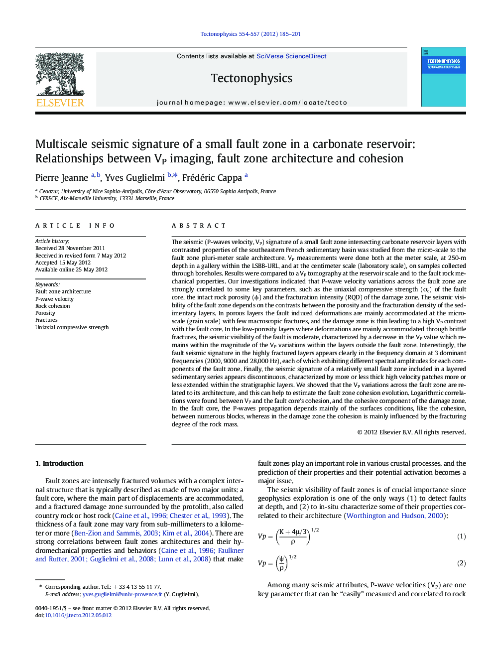 Multiscale seismic signature of a small fault zone in a carbonate reservoir: Relationships between VP imaging, fault zone architecture and cohesion