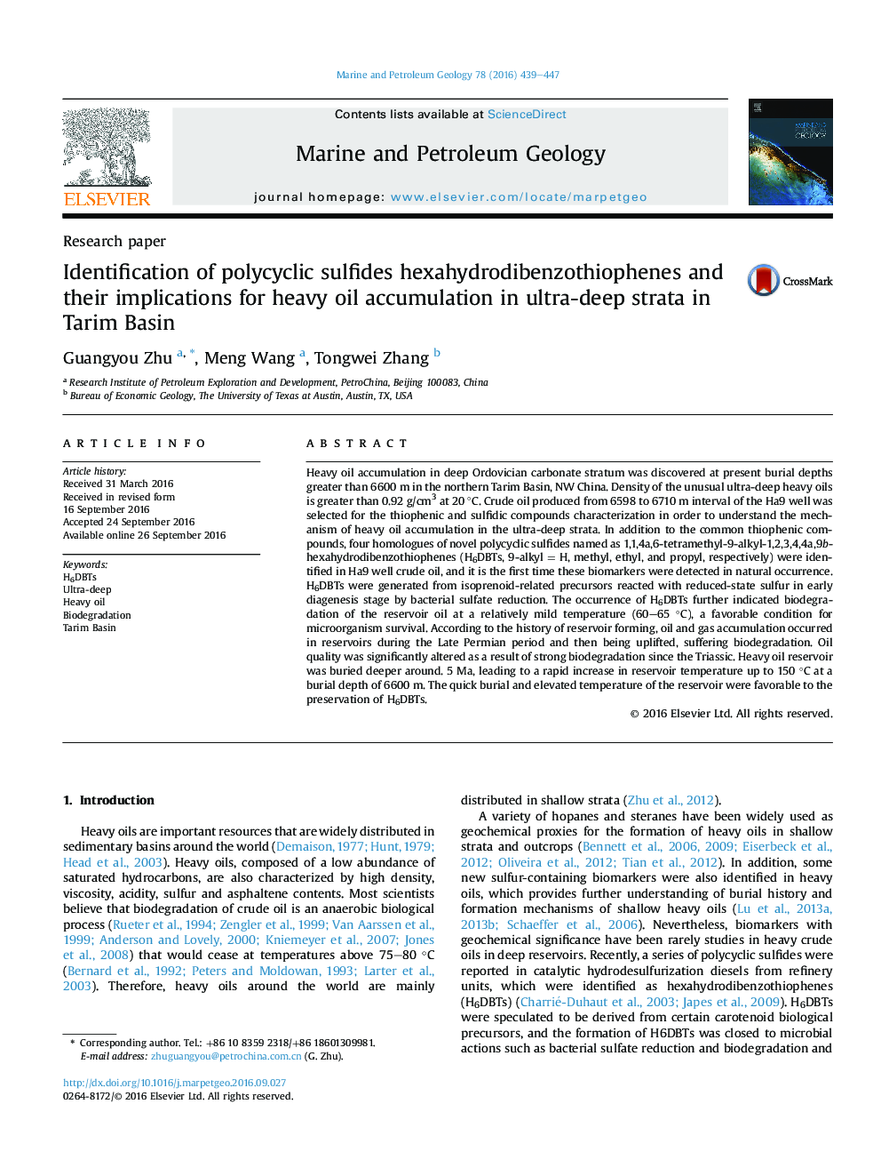 Research paperIdentification of polycyclic sulfides hexahydrodibenzothiophenes and their implications for heavy oil accumulation in ultra-deep strata in Tarim Basin