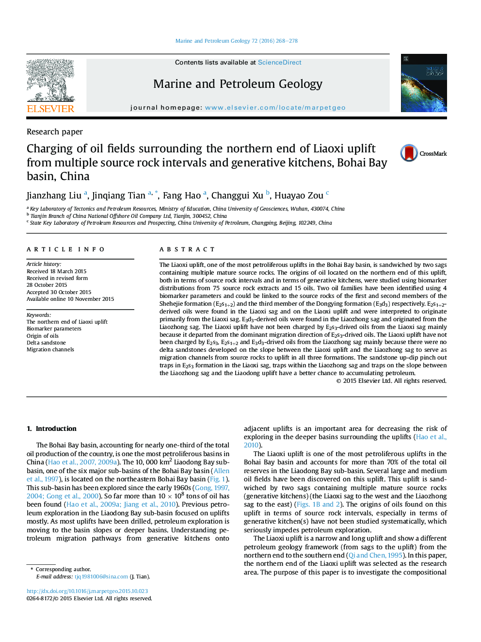 Research paperCharging of oil fields surrounding the northern end of Liaoxi uplift from multiple source rock intervals and generative kitchens, Bohai Bay basin, China