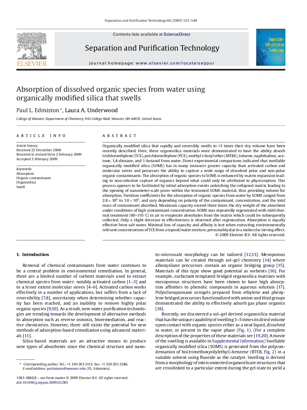 Absorption of dissolved organic species from water using organically modified silica that swells