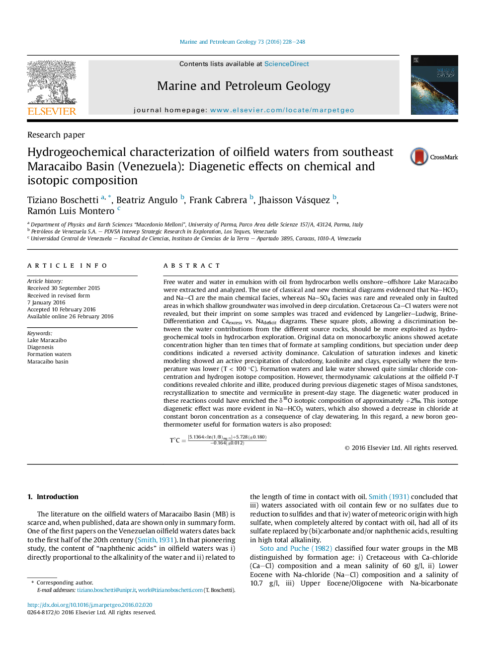 Research paperHydrogeochemical characterization of oilfield waters from southeast Maracaibo Basin (Venezuela): Diagenetic effects on chemical and isotopic composition