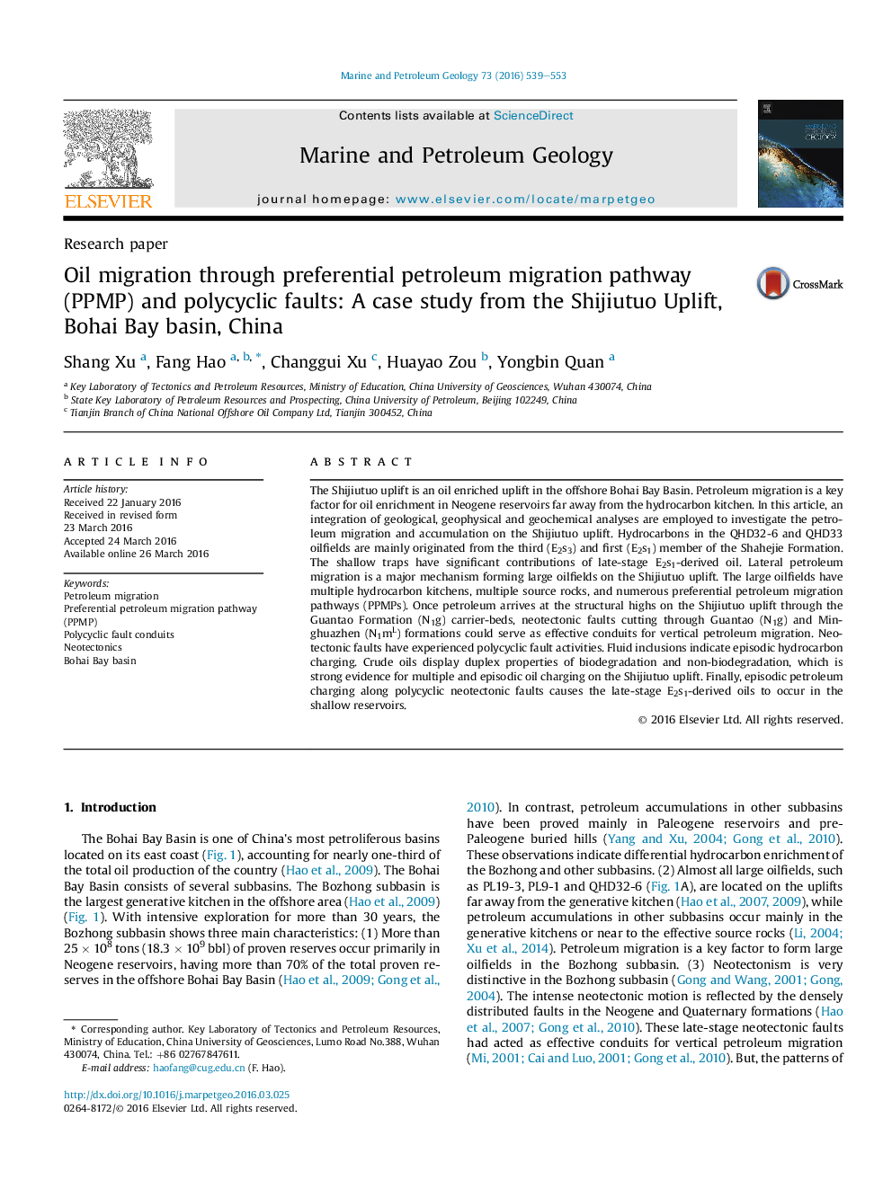 Research paperOil migration through preferential petroleum migration pathway (PPMP) and polycyclic faults: A case study from the Shijiutuo Uplift, Bohai Bay basin, China