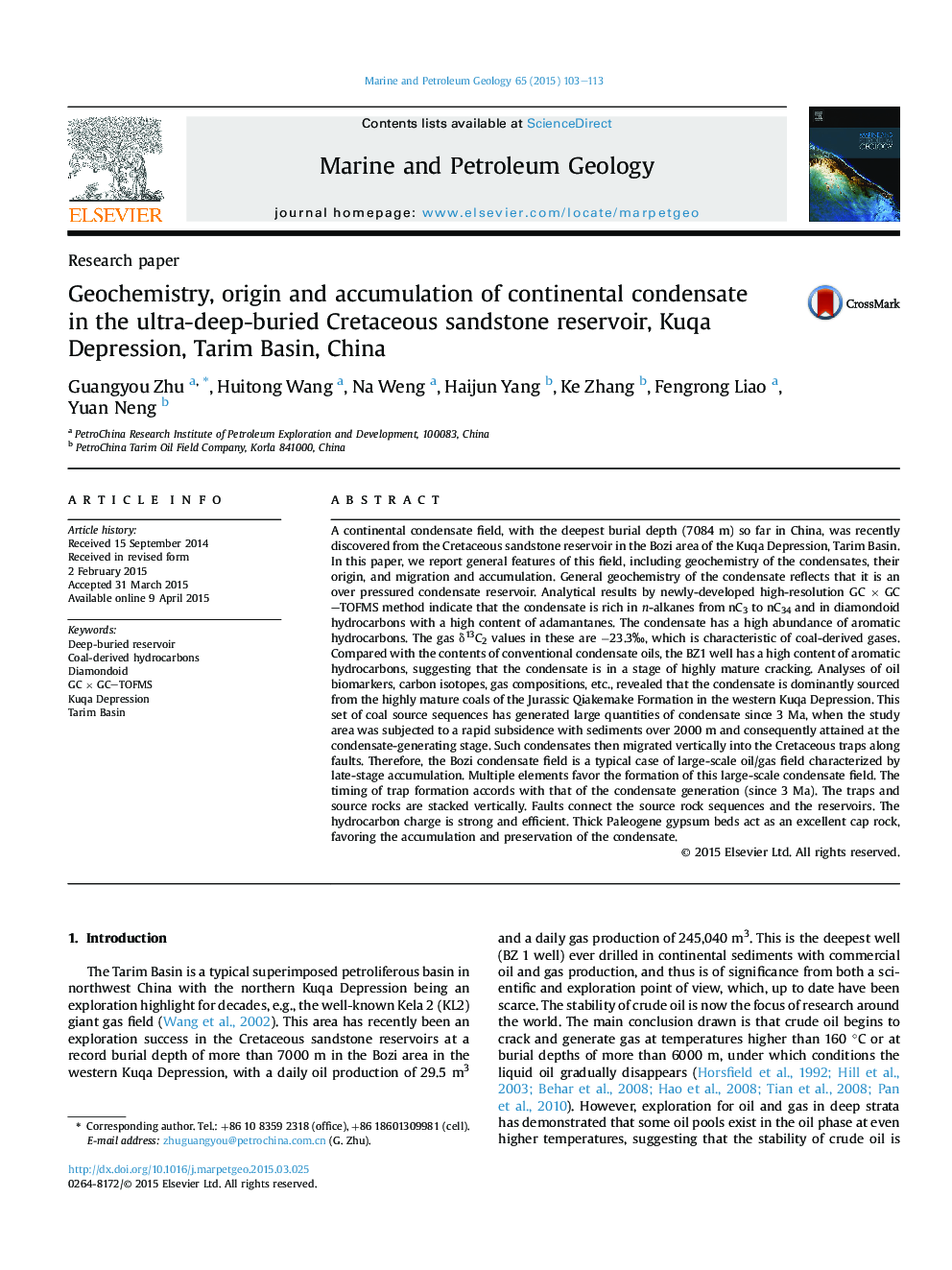 عکس صفحه اول مقاله: Research paperGeochemistry, origin and accumulation of continental condensate in the ultra-deep-buried Cretaceous sandstone reservoir, Kuqa Depression, Tarim Basin, China Research paperGeochemistry, origin and accumulation of continental condensate in the ultra-deep-buried Cretaceous sandstone reservoir, Kuqa Depression, Tarim Basin, China