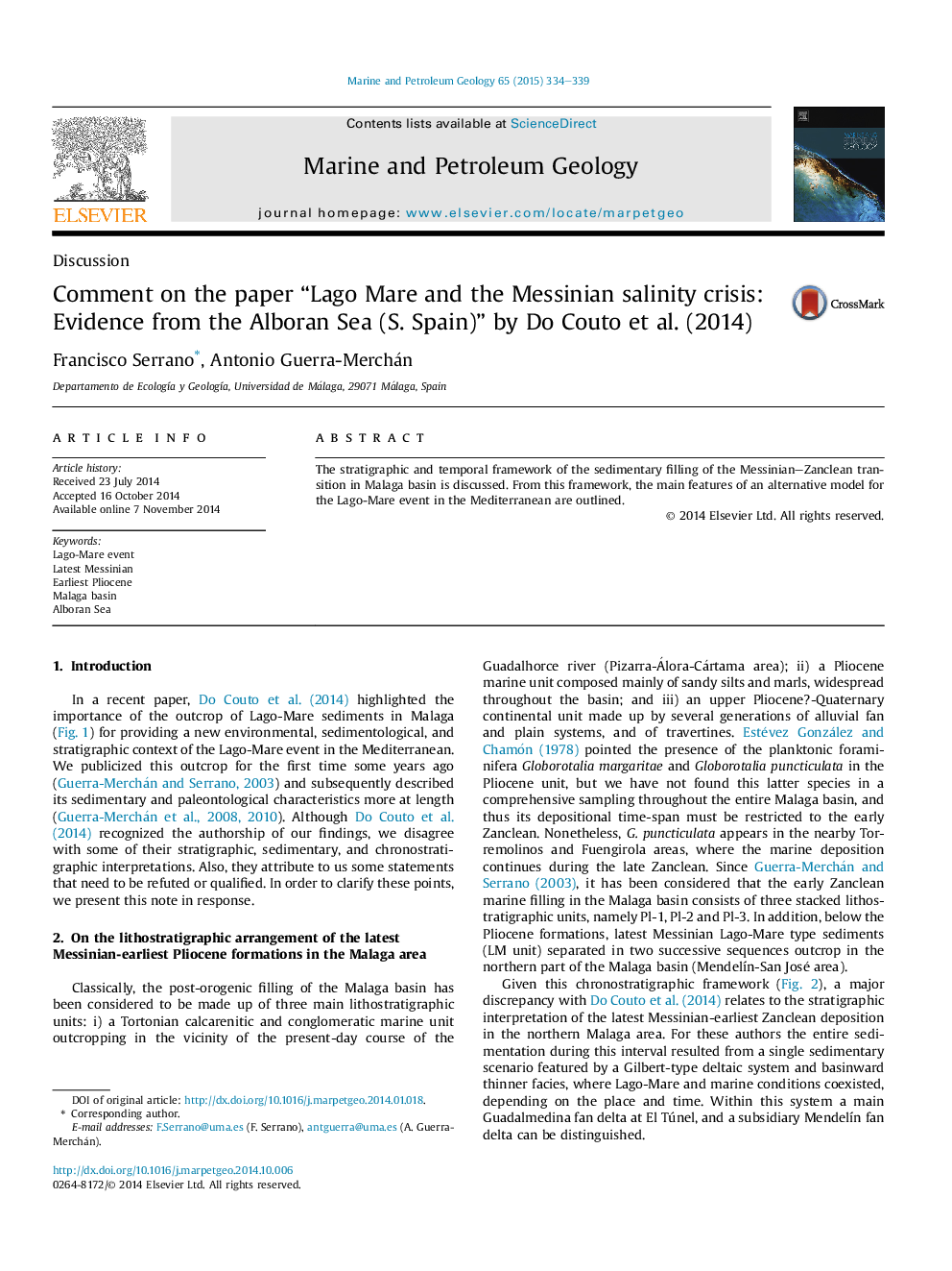 DiscussionComment on the paper “Lago Mare and the Messinian salinity crisis: Evidence from the Alboran Sea (S. Spain)” by Do Couto etÂ al. (2014)