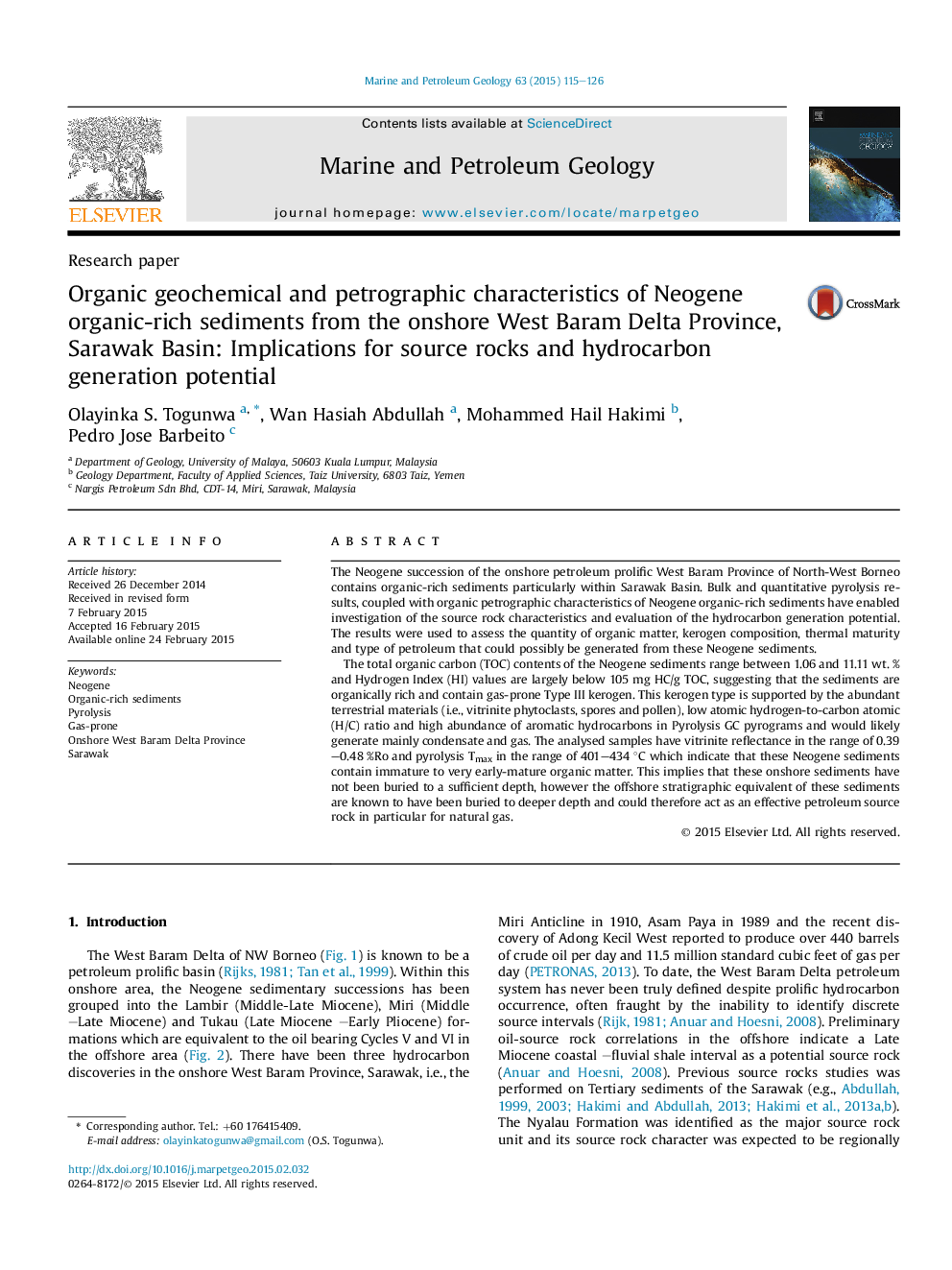 ویژگی های ژئوشیمیایی و پتروگرافی ارگانیک از رسوبات غنی از آلی غنی نئوژن از منطقه دریای غرب والیت بارام، حوضه ساراواک: پیامدهای سنگ های منبع و پتانسیل تولید هیدروکربن 