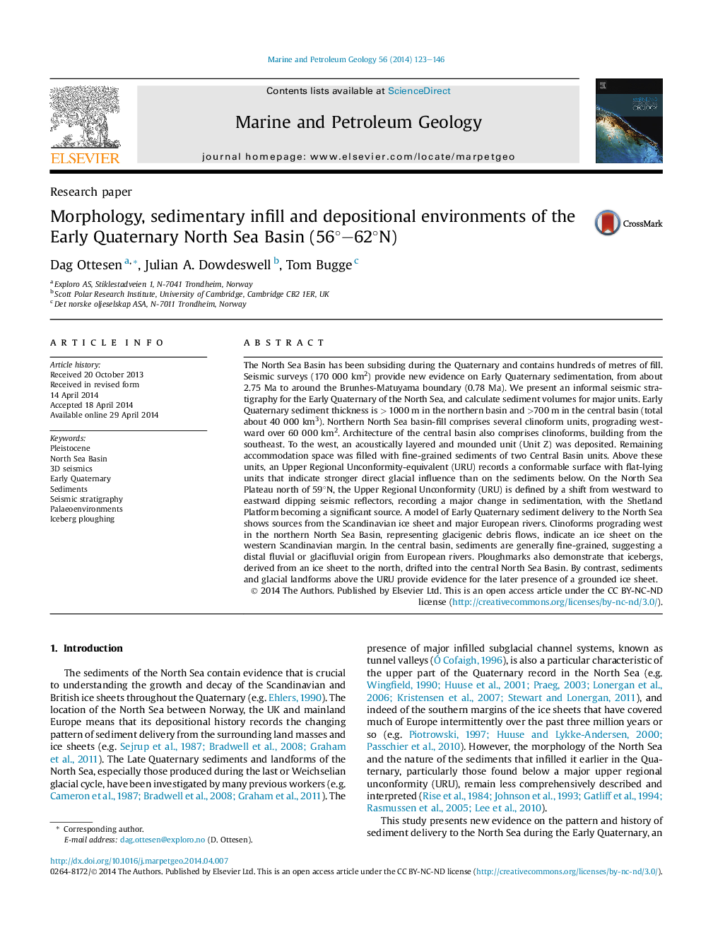 Research paperMorphology, sedimentary infill and depositional environments of the Early Quaternary North Sea Basin (56Â°-62Â°N)