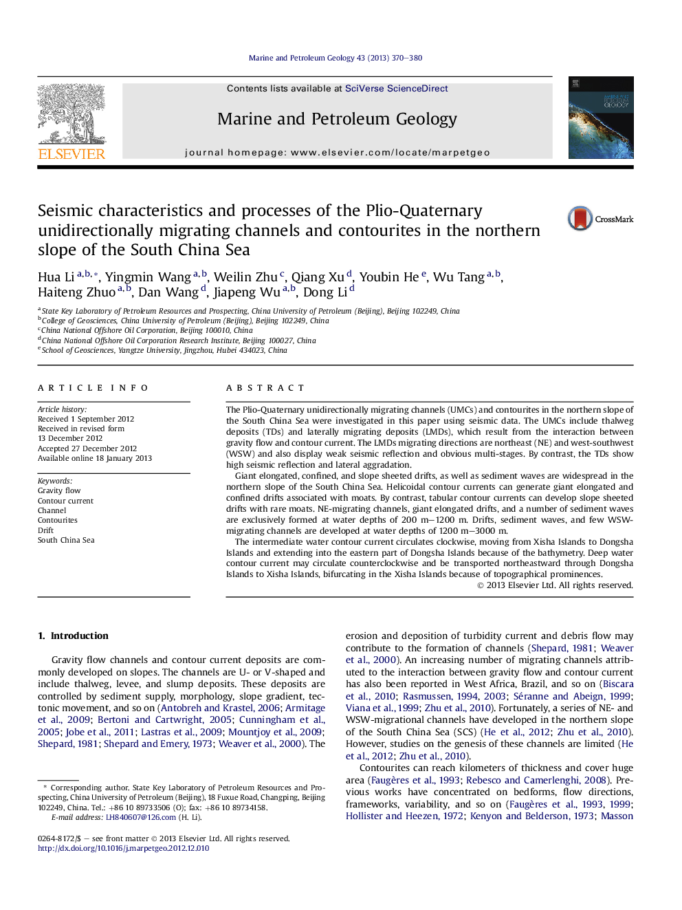 Seismic characteristics and processes of the Plio-Quaternary unidirectionally migrating channels and contourites in the northern slope of the South China Sea