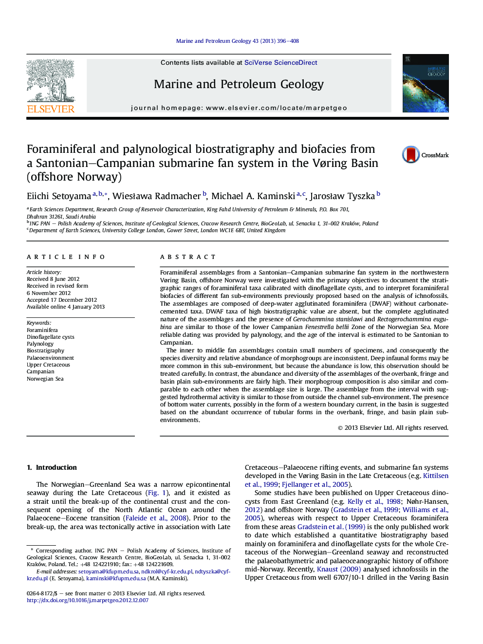 Foraminiferal and palynological biostratigraphy and biofacies from a Santonian-Campanian submarine fan system in the VÃ¸ring Basin (offshore Norway)