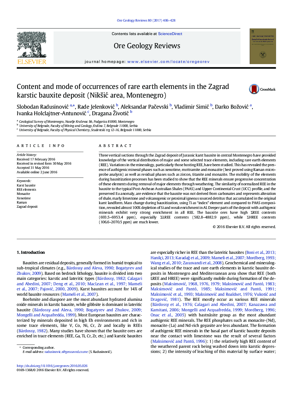 Content and mode of occurrences of rare earth elements in the Zagrad karstic bauxite deposit (NikÅ¡iÄ area, Montenegro)