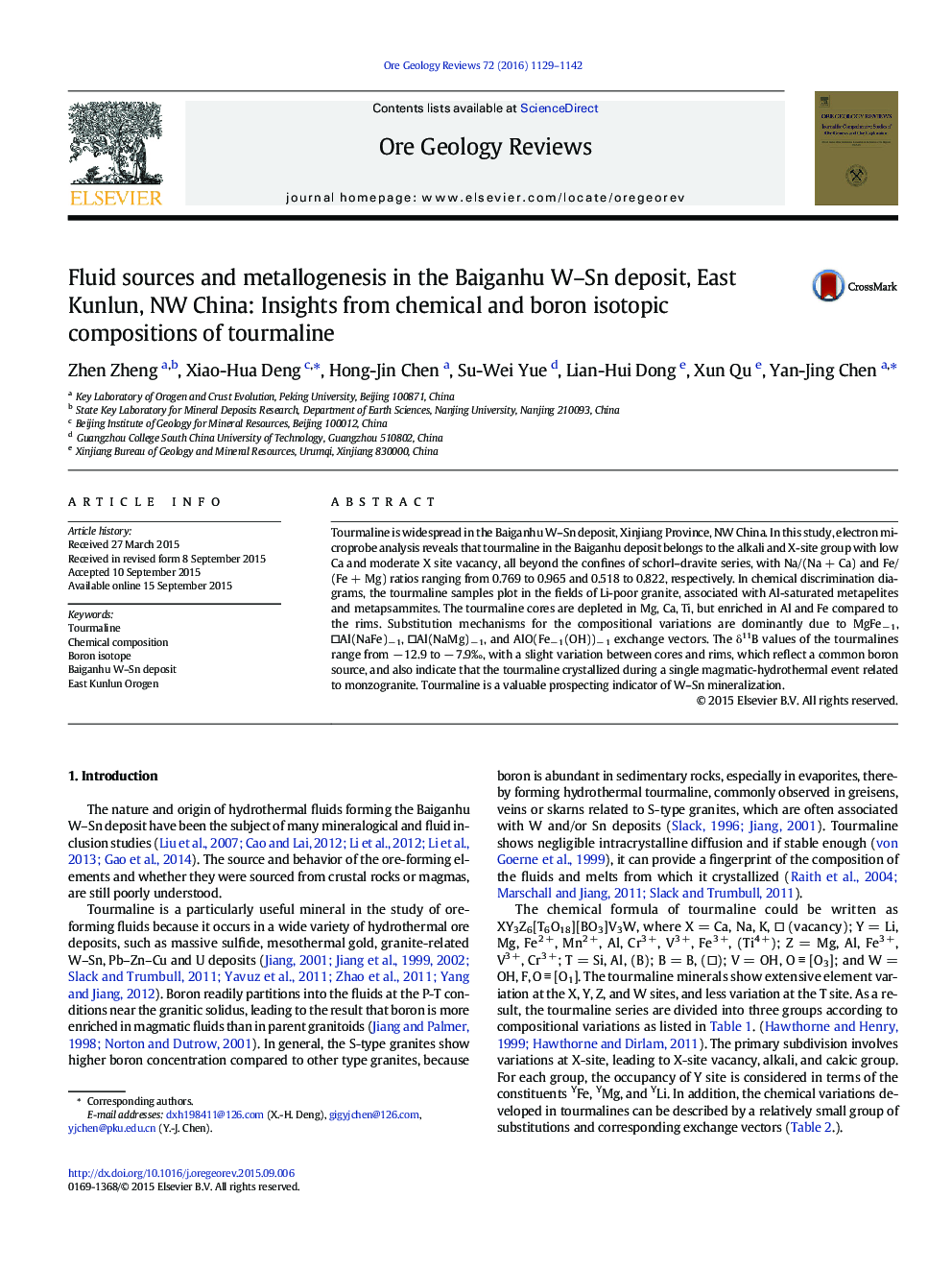 Fluid sources and metallogenesis in the Baiganhu W-Sn deposit, East Kunlun, NW China: Insights from chemical and boron isotopic compositions of tourmaline