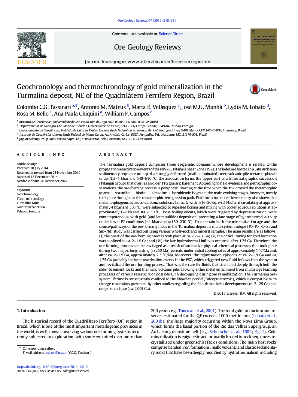 Geochronology and thermochronology of gold mineralization in the Turmalina deposit, NE of the Quadrilátero FerrÃ­fero Region, Brazil