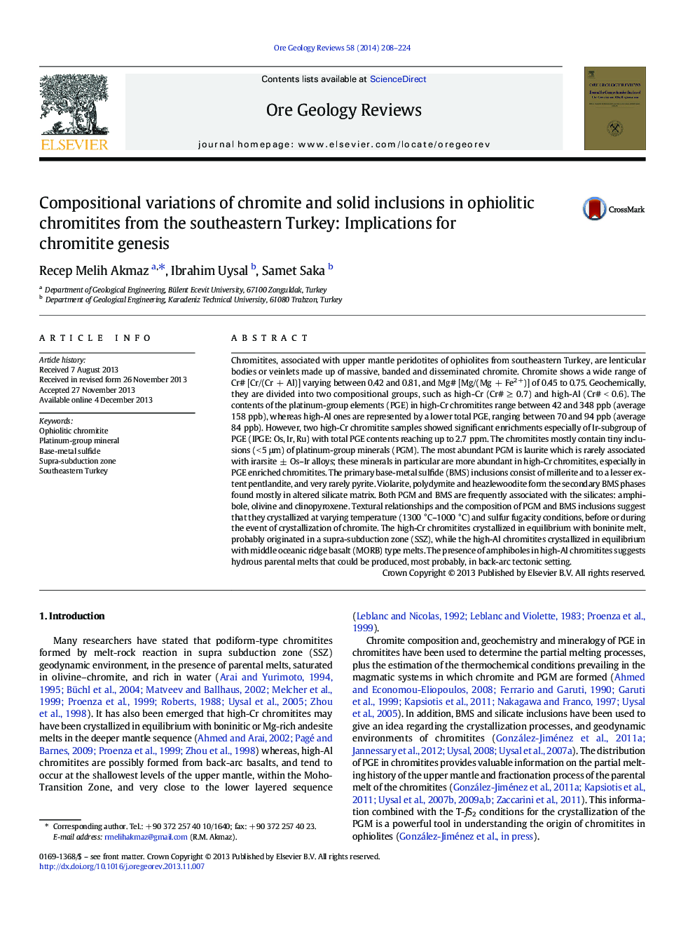 تغییرات ترکیبات کرومیت و جامد در کرومیتیت های افیولیتی از جنوب شرقی ترکیه: پیامدهای ژنتیکی کرومیتیت 