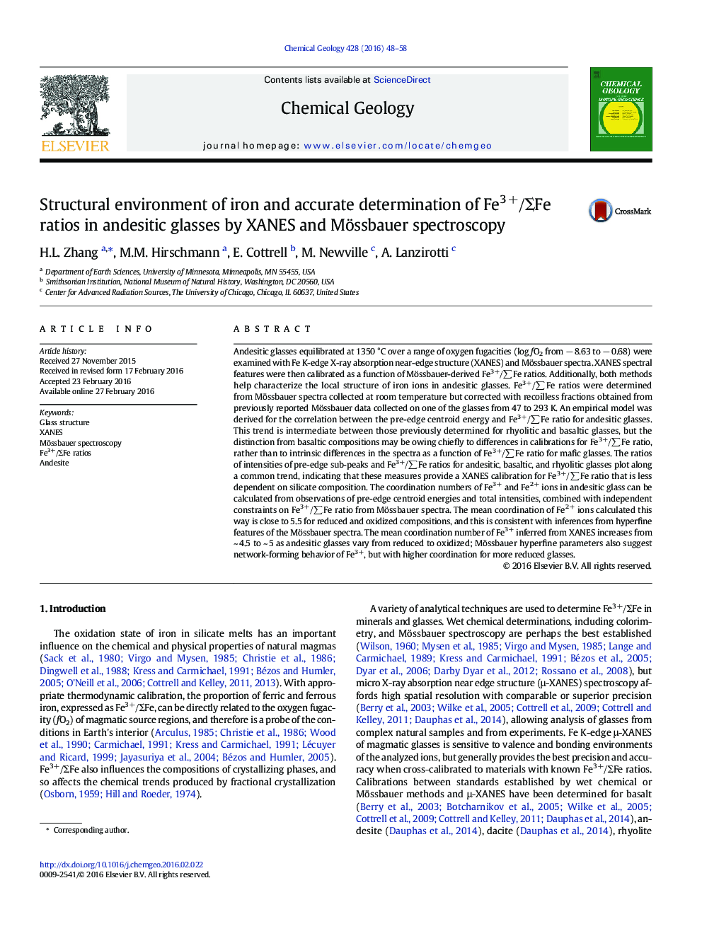 Structural environment of iron and accurate determination of Fe3Â +/Î£Fe ratios in andesitic glasses by XANES and Mössbauer spectroscopy