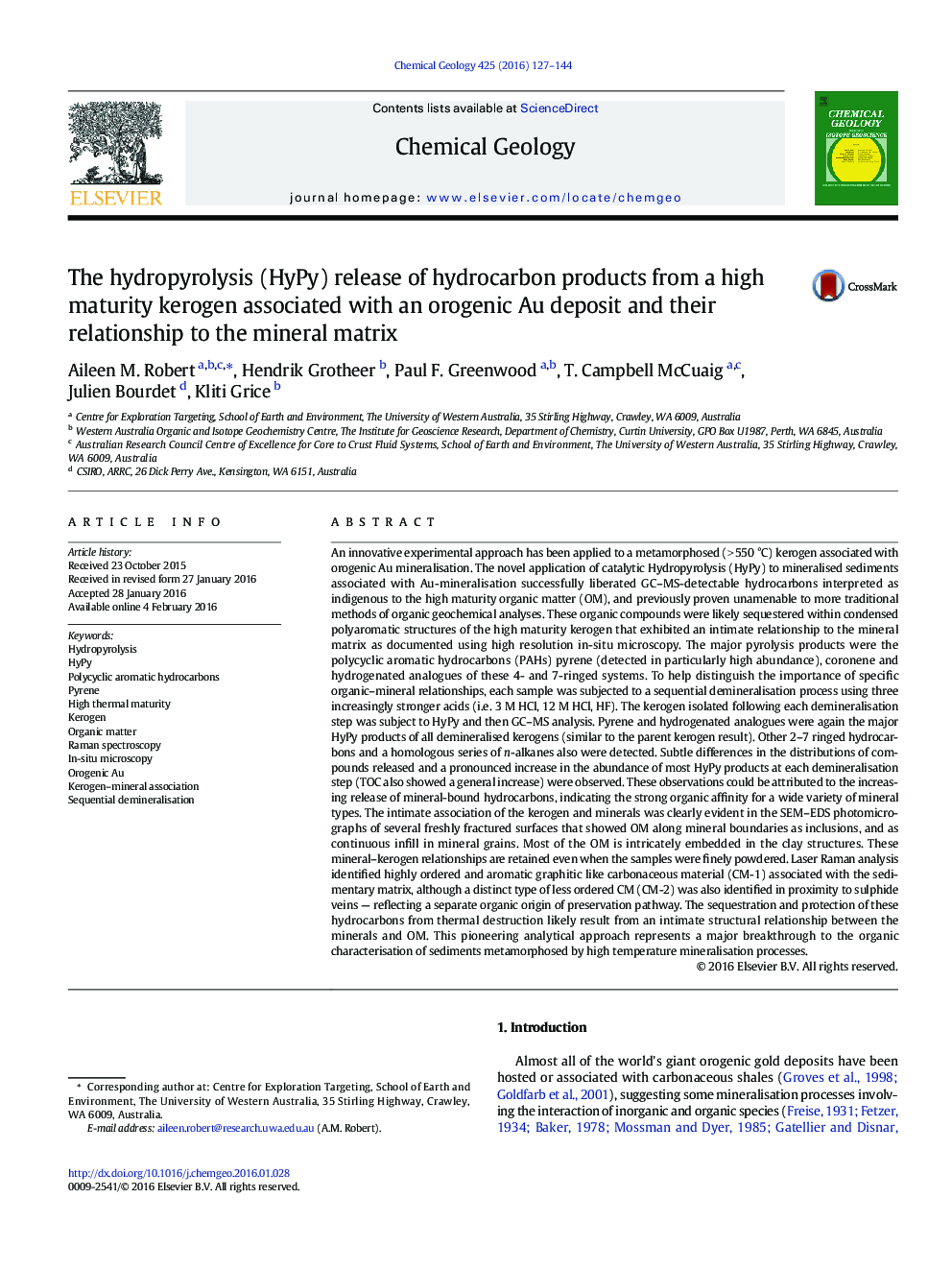 The hydropyrolysis (HyPy) release of hydrocarbon products from a high maturity kerogen associated with an orogenic Au deposit and their relationship to the mineral matrix