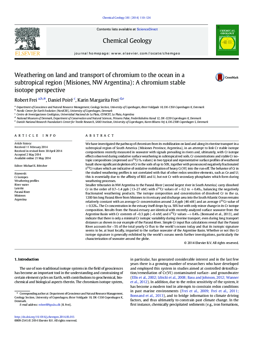 Weathering on land and transport of chromium to the ocean in a subtropical region (Misiones, NW Argentina): A chromium stable isotope perspective