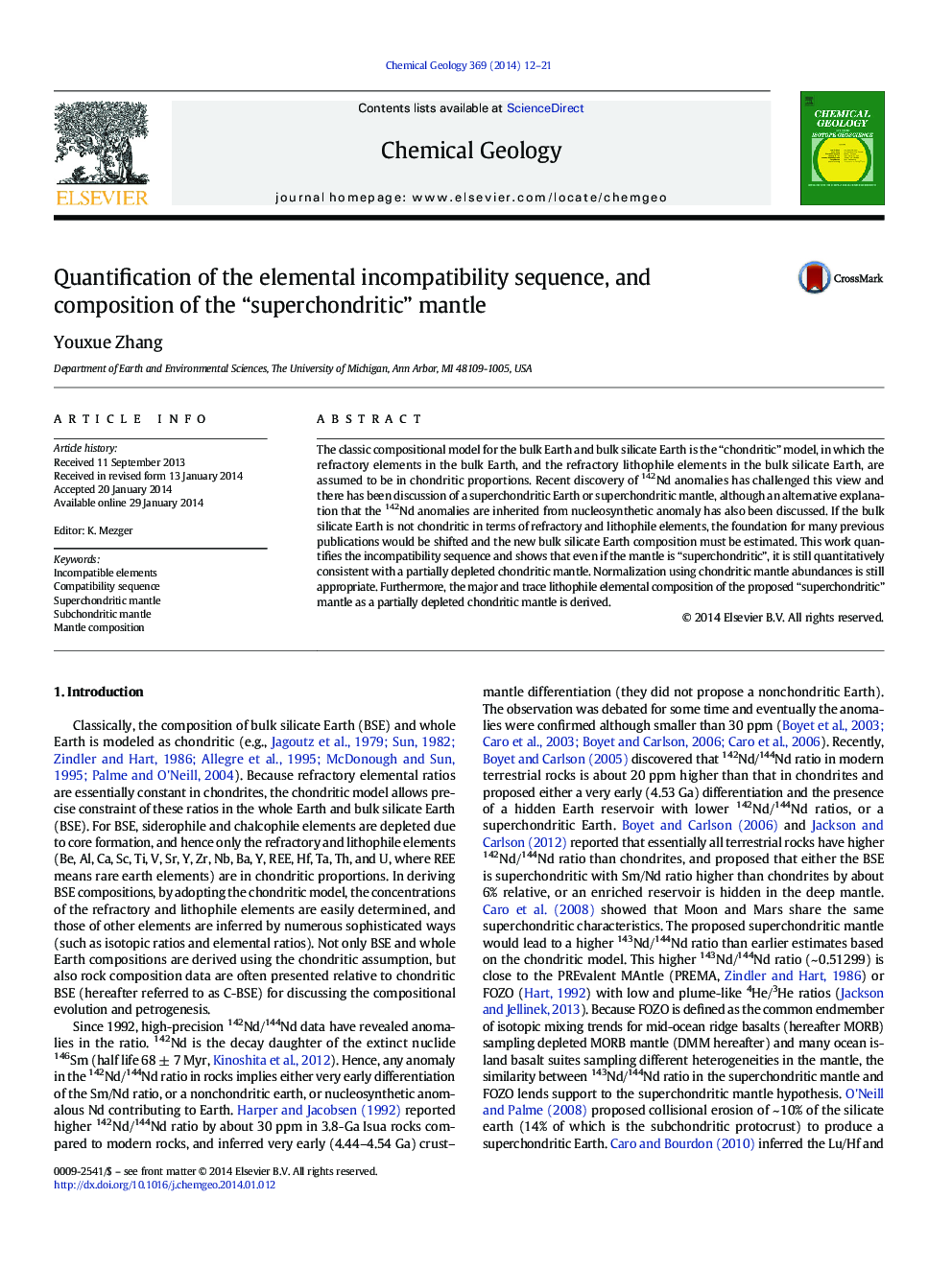 Quantification of the elemental incompatibility sequence, and composition of the “superchondritic” mantle