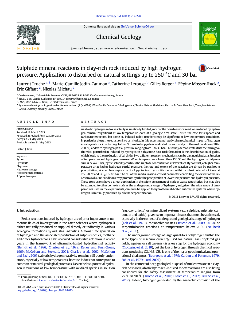 Sulphide mineral reactions in clay-rich rock induced by high hydrogen pressure. Application to disturbed or natural settings up to 250Â Â°C and 30Â bar