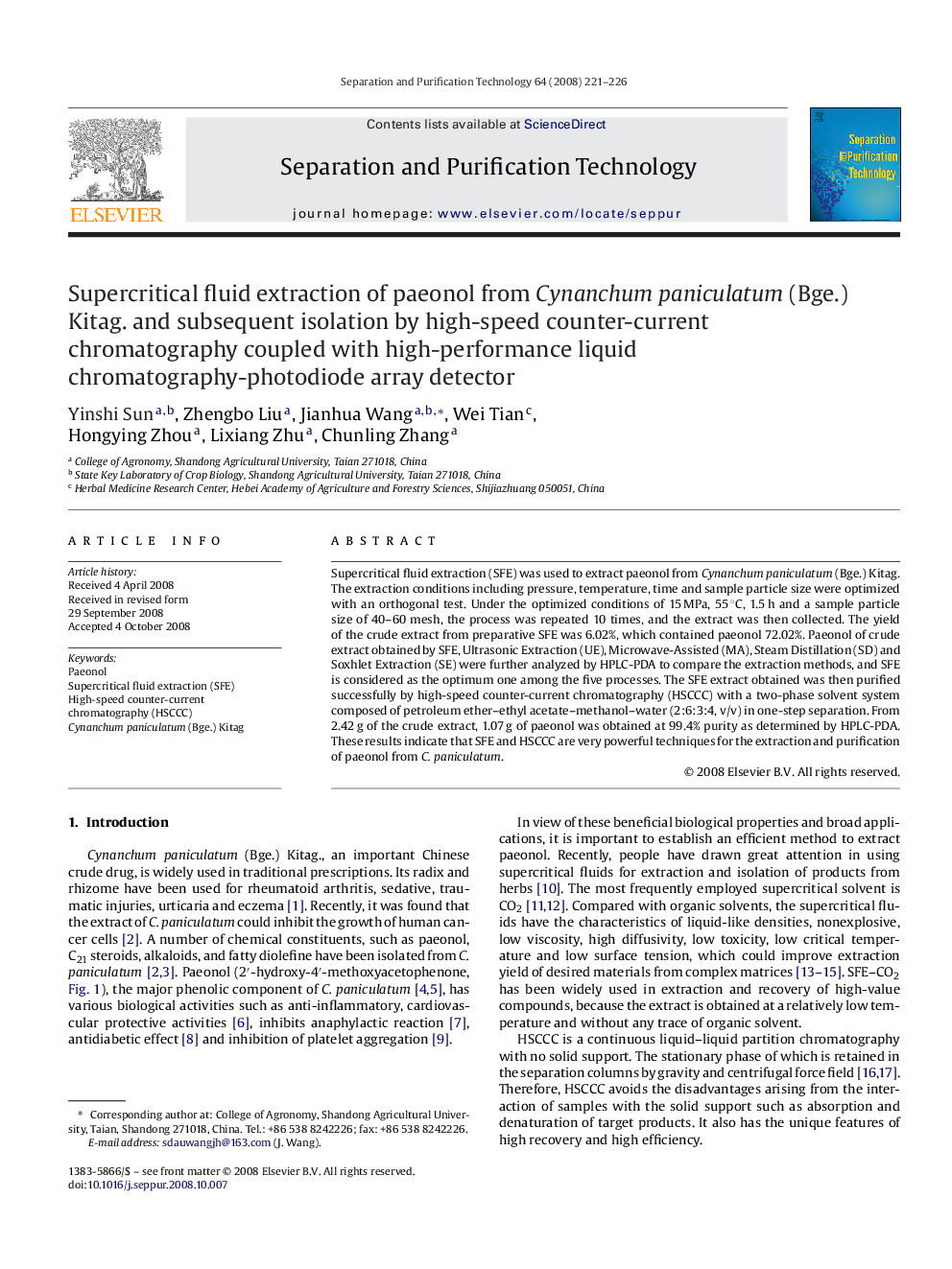 Supercritical fluid extraction of paeonol from Cynanchum paniculatum (Bge.) Kitag. and subsequent isolation by high-speed counter-current chromatography coupled with high-performance liquid chromatography-photodiode array detector