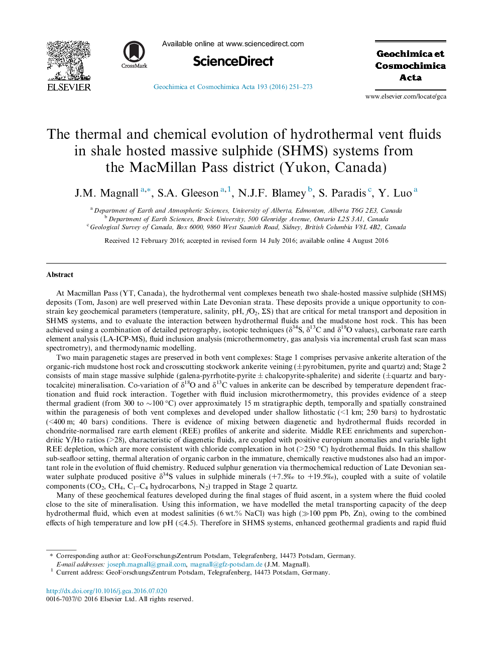 The thermal and chemical evolution of hydrothermal vent fluids in shale hosted massive sulphide (SHMS) systems from the MacMillan Pass district (Yukon, Canada)