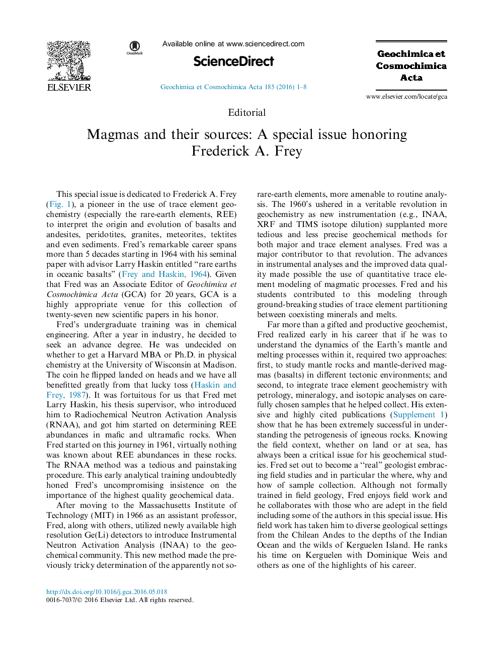 Magmas and their sources: A special issue honoring Frederick A. Frey