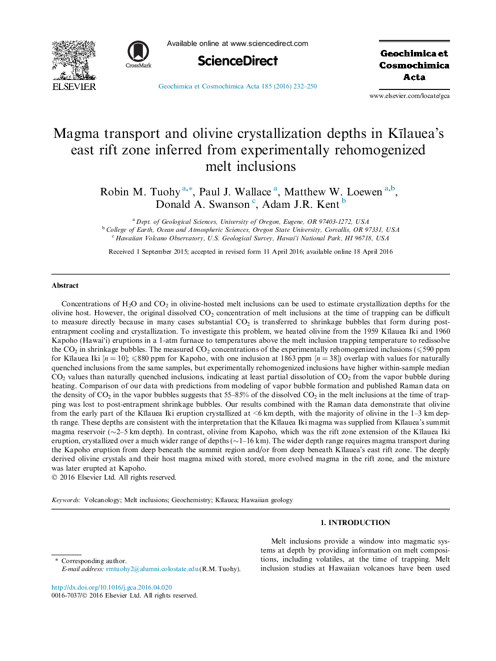 Magma transport and olivine crystallization depths in KÄ«lauea's east rift zone inferred from experimentally rehomogenized melt inclusions