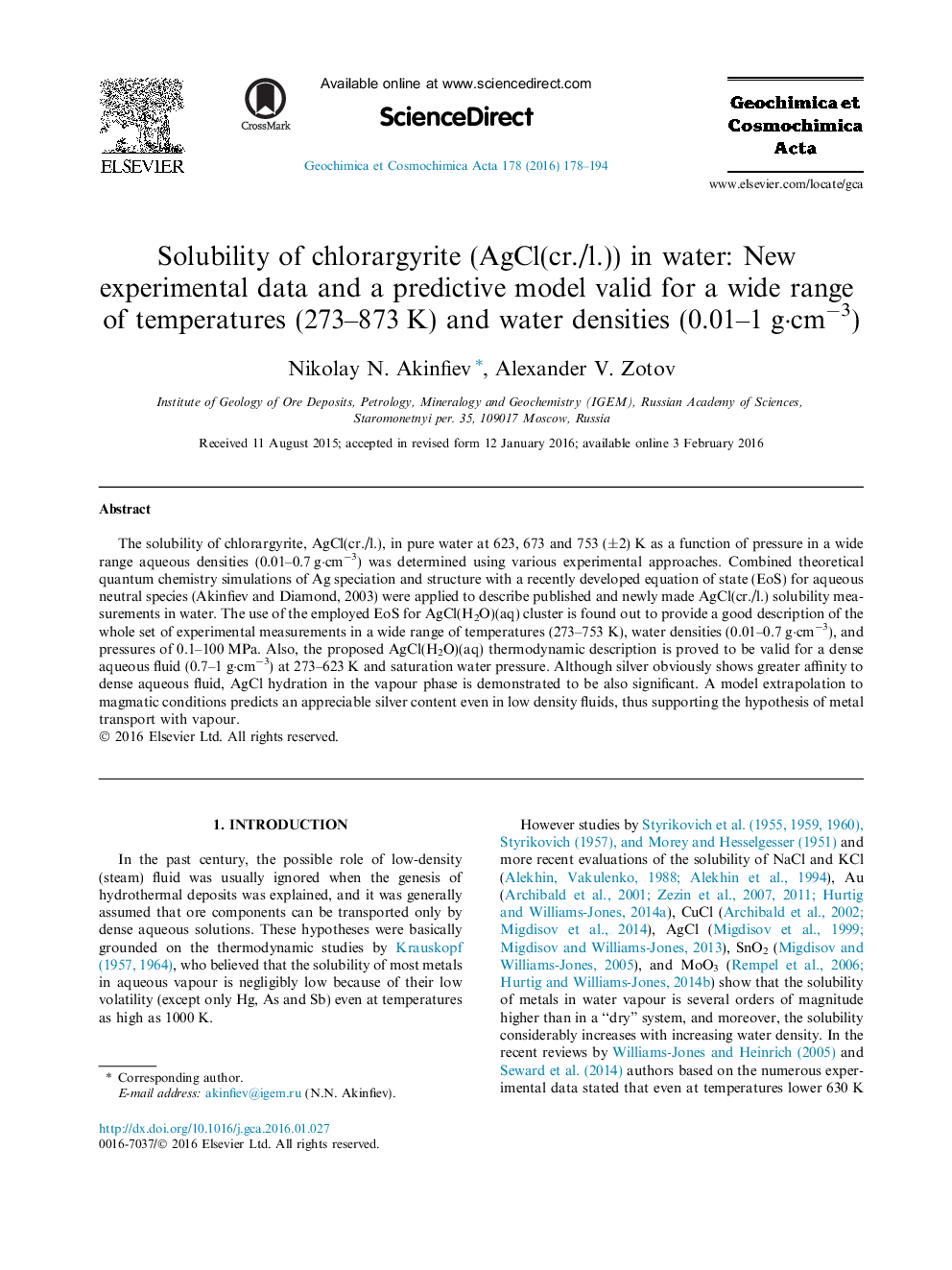 Solubility of chlorargyrite (AgCl(cr./l.)) in water: New experimental data and a predictive model valid for a wide range of temperatures (273-873Â K) and water densities (0.01-1Â gÂ·cmâ3)