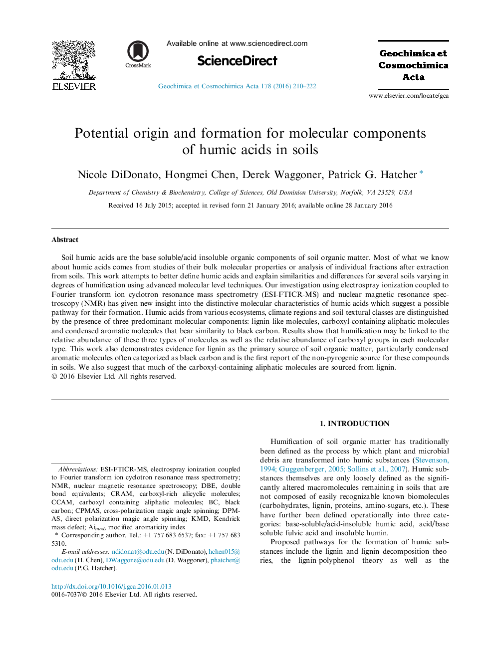 Potential origin and formation for molecular components of humic acids in soils