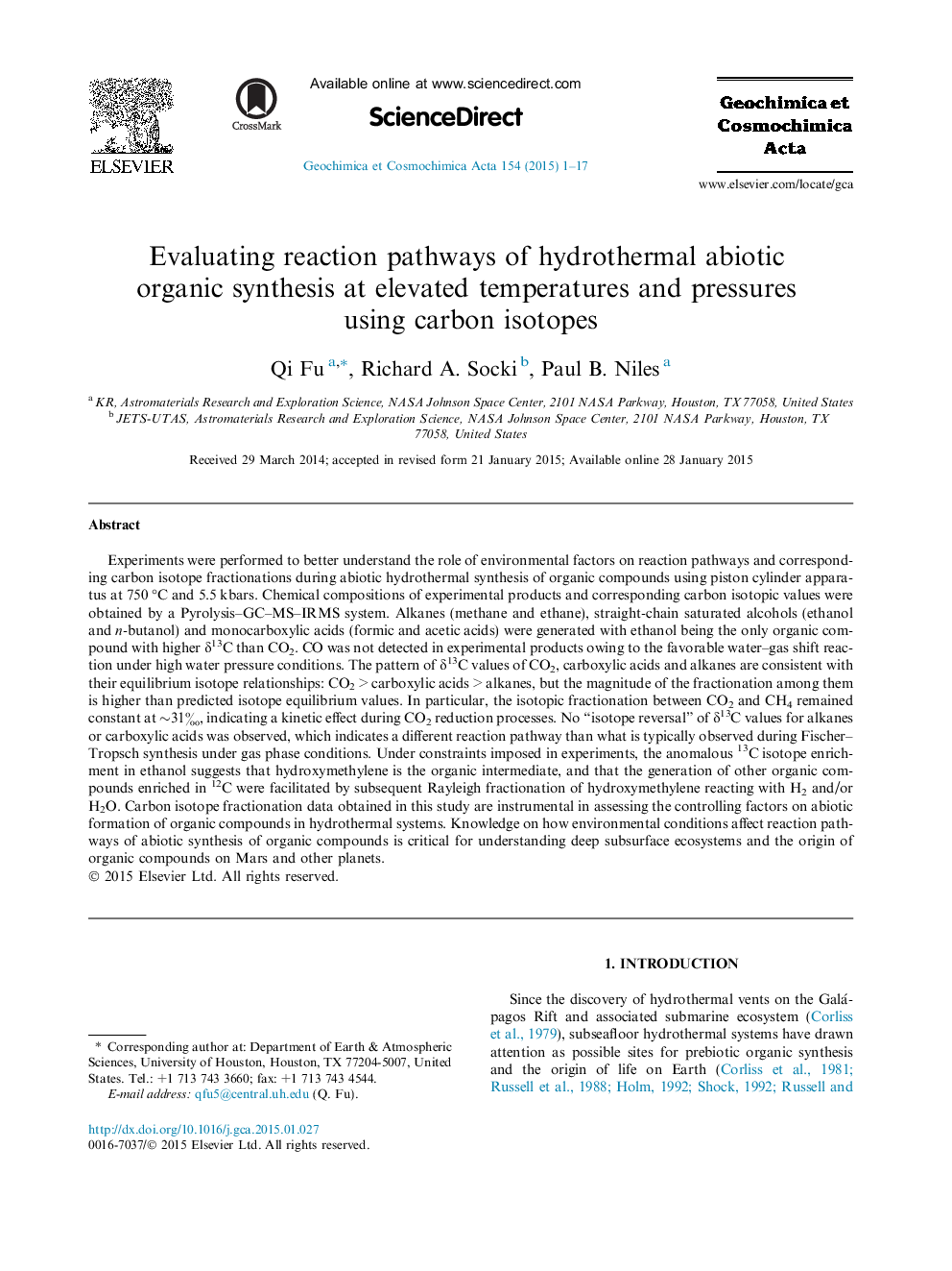 Evaluating reaction pathways of hydrothermal abiotic organic synthesis at elevated temperatures and pressures using carbon isotopes