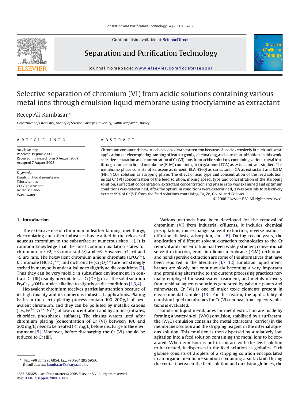 عکس صفحه اول مقاله: Selective separation of chromium (VI) from acidic solutions containing various metal ions through emulsion liquid membrane using trioctylamine as extractant Selective separation of chromium (VI) from acidic solutions containing various metal ions through emulsion liquid membrane using trioctylamine as extractant