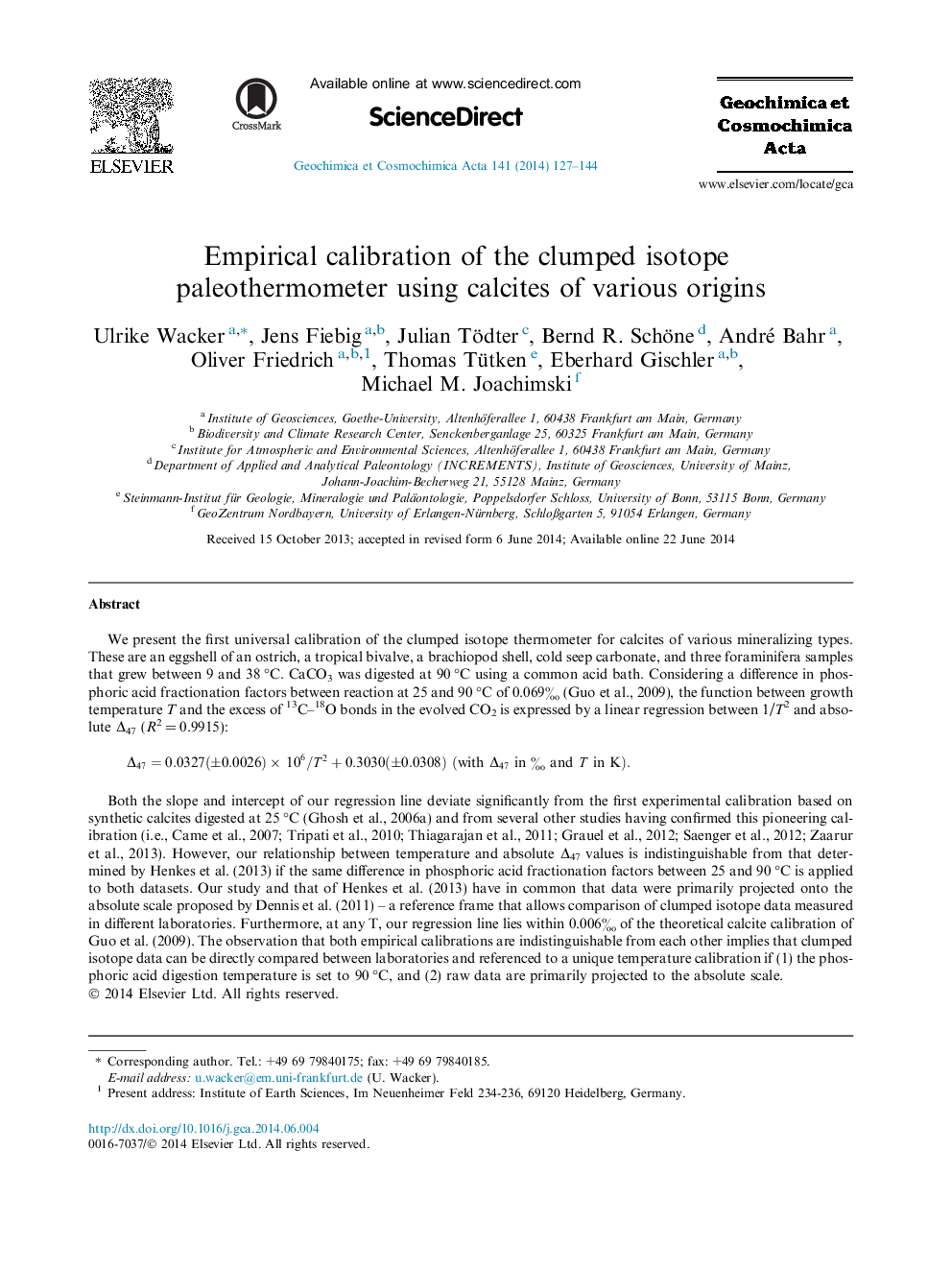 Empirical calibration of the clumped isotope paleothermometer using calcites of various origins