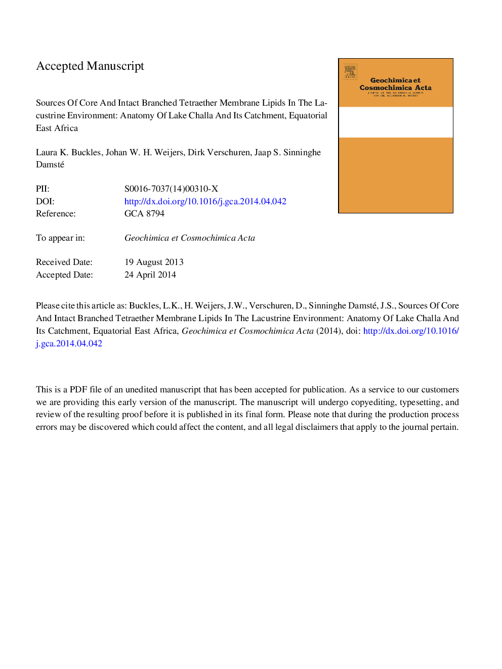 Sources of core and intact branched tetraether membrane lipids in the lacustrine environment: Anatomy of Lake Challa and its catchment, equatorial East Africa