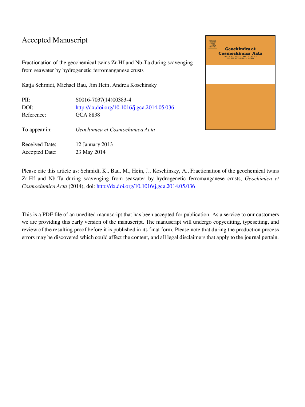 Fractionation of the geochemical twins Zr-Hf and Nb-Ta during scavenging from seawater by hydrogenetic ferromanganese crusts