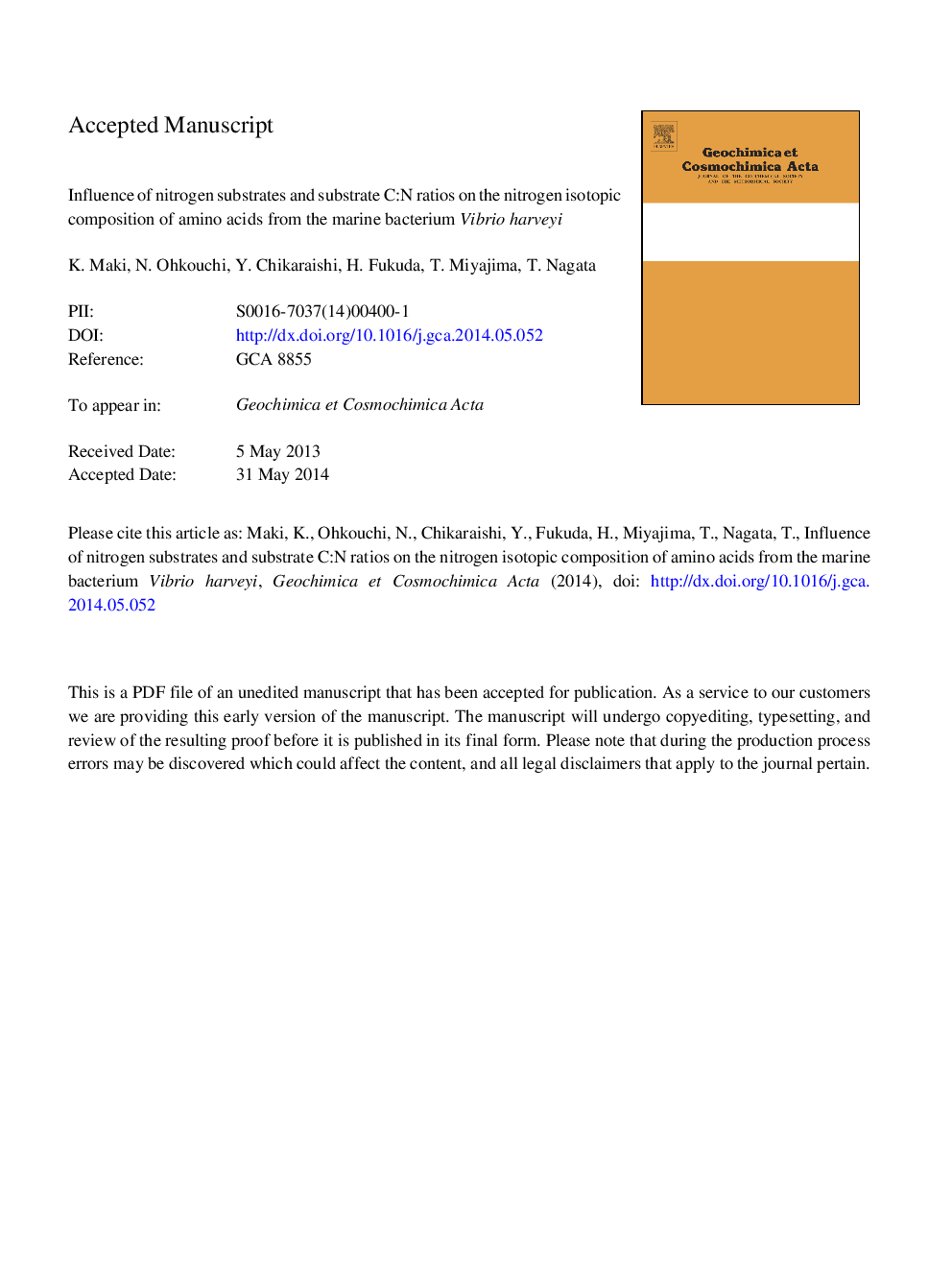 عکس صفحه اول مقاله: Influence of nitrogen substrates and substrate C:N ratios on the nitrogen isotopic composition of amino acids from the marine bacterium Vibrio harveyi Influence of nitrogen substrates and substrate C:N ratios on the nitrogen isotopic composition of amino acids from the marine bacterium Vibrio harveyi