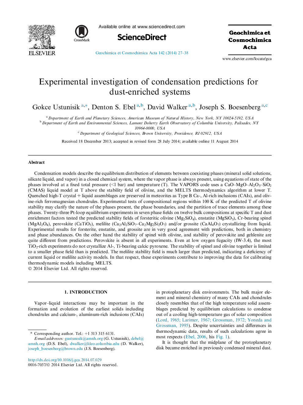 Experimental investigation of condensation predictions for dust-enriched systems