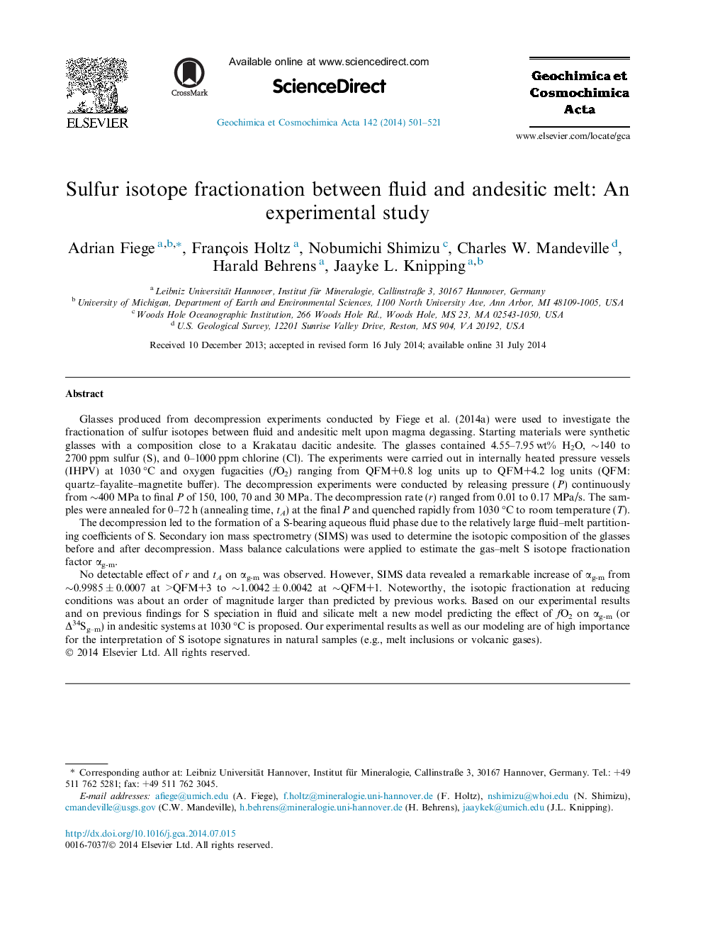 Sulfur isotope fractionation between fluid and andesitic melt: An experimental study