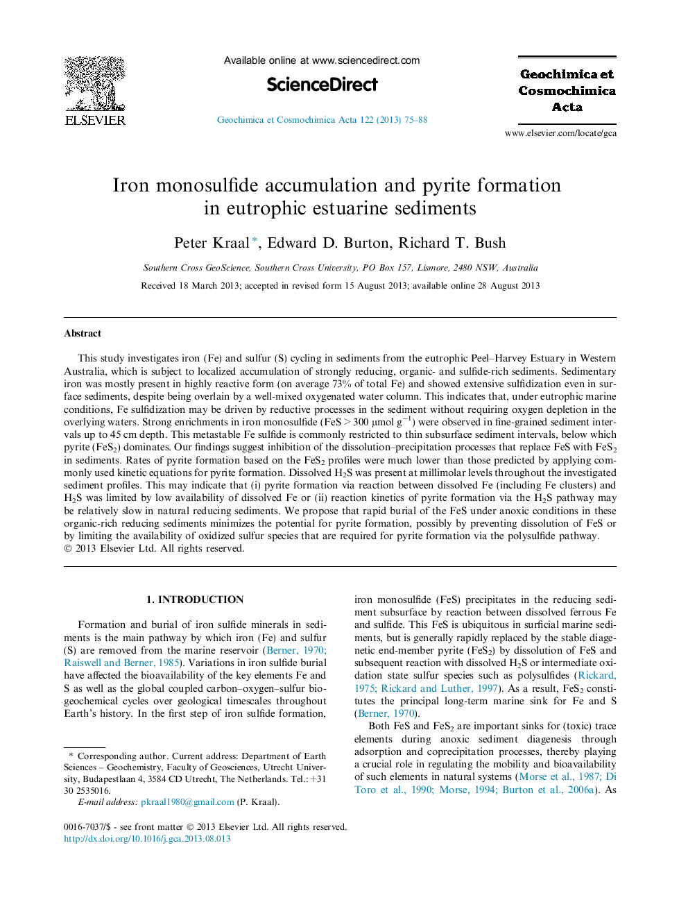 Iron monosulfide accumulation and pyrite formation in eutrophic estuarine sediments