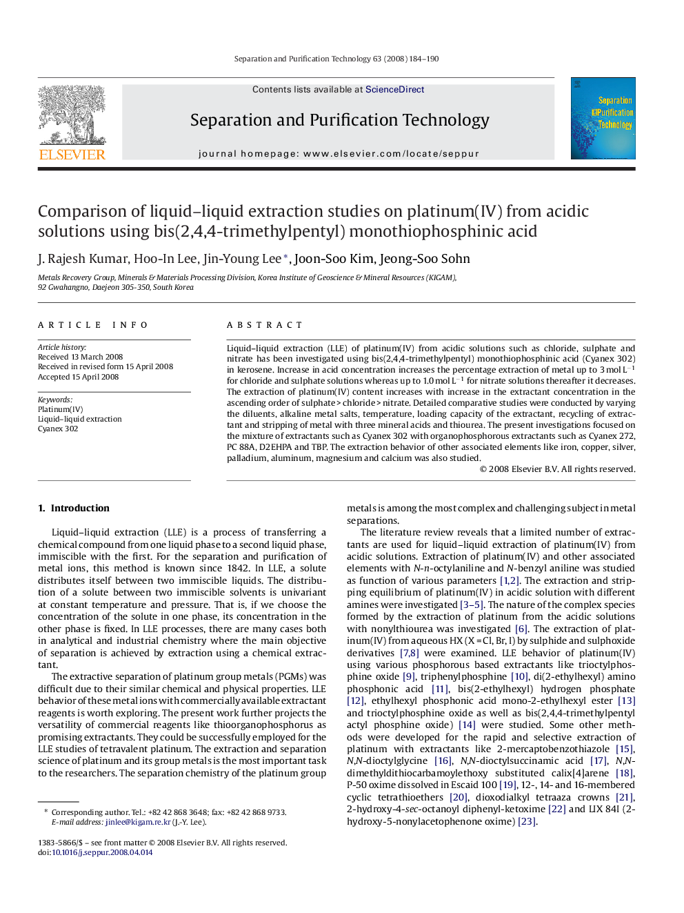 Comparison of liquid–liquid extraction studies on platinum(IV) from acidic solutions using bis(2,4,4-trimethylpentyl) monothiophosphinic acid