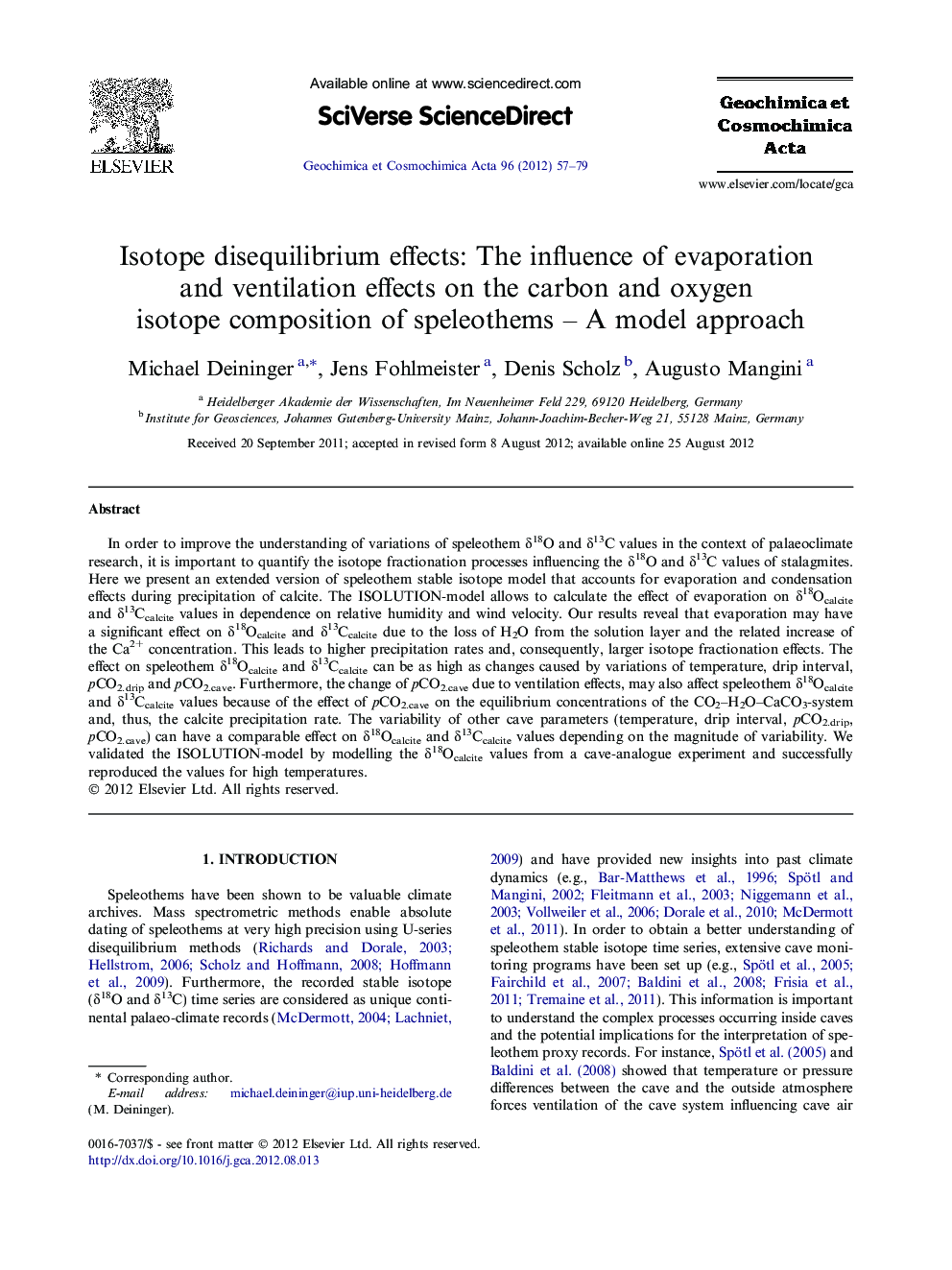 Isotope disequilibrium effects: The influence of evaporation and ventilation effects on the carbon and oxygen isotope composition of speleothems - A model approach