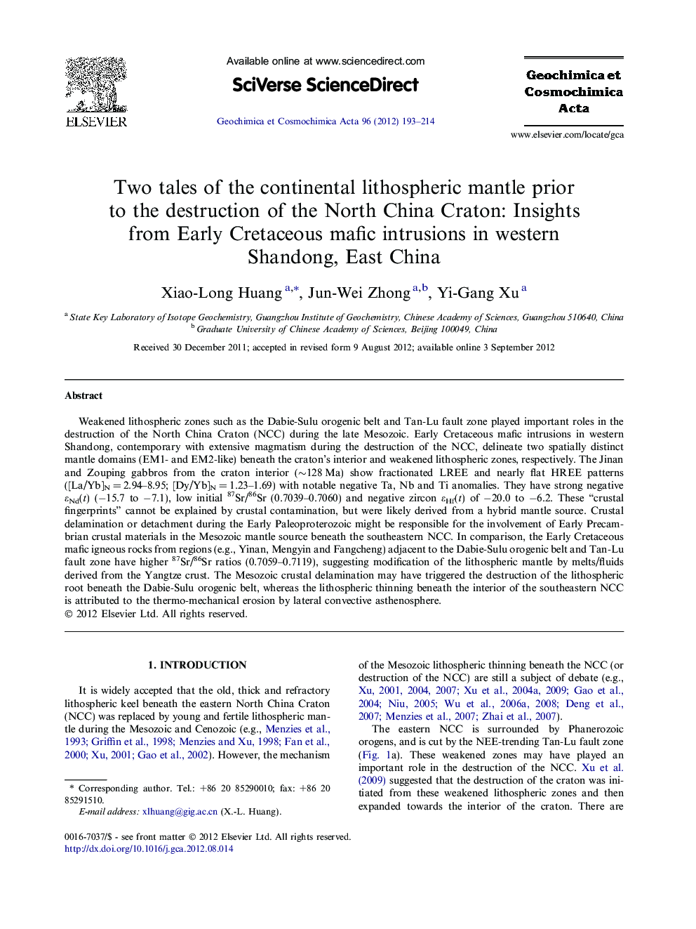 Two tales of the continental lithospheric mantle prior to the destruction of the North China Craton: Insights from Early Cretaceous mafic intrusions in western Shandong, East China