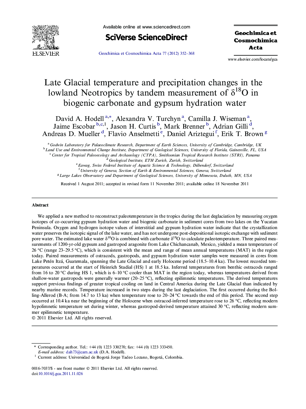 Late Glacial temperature and precipitation changes in the lowland Neotropics by tandem measurement of Î´18O in biogenic carbonate and gypsum hydration water