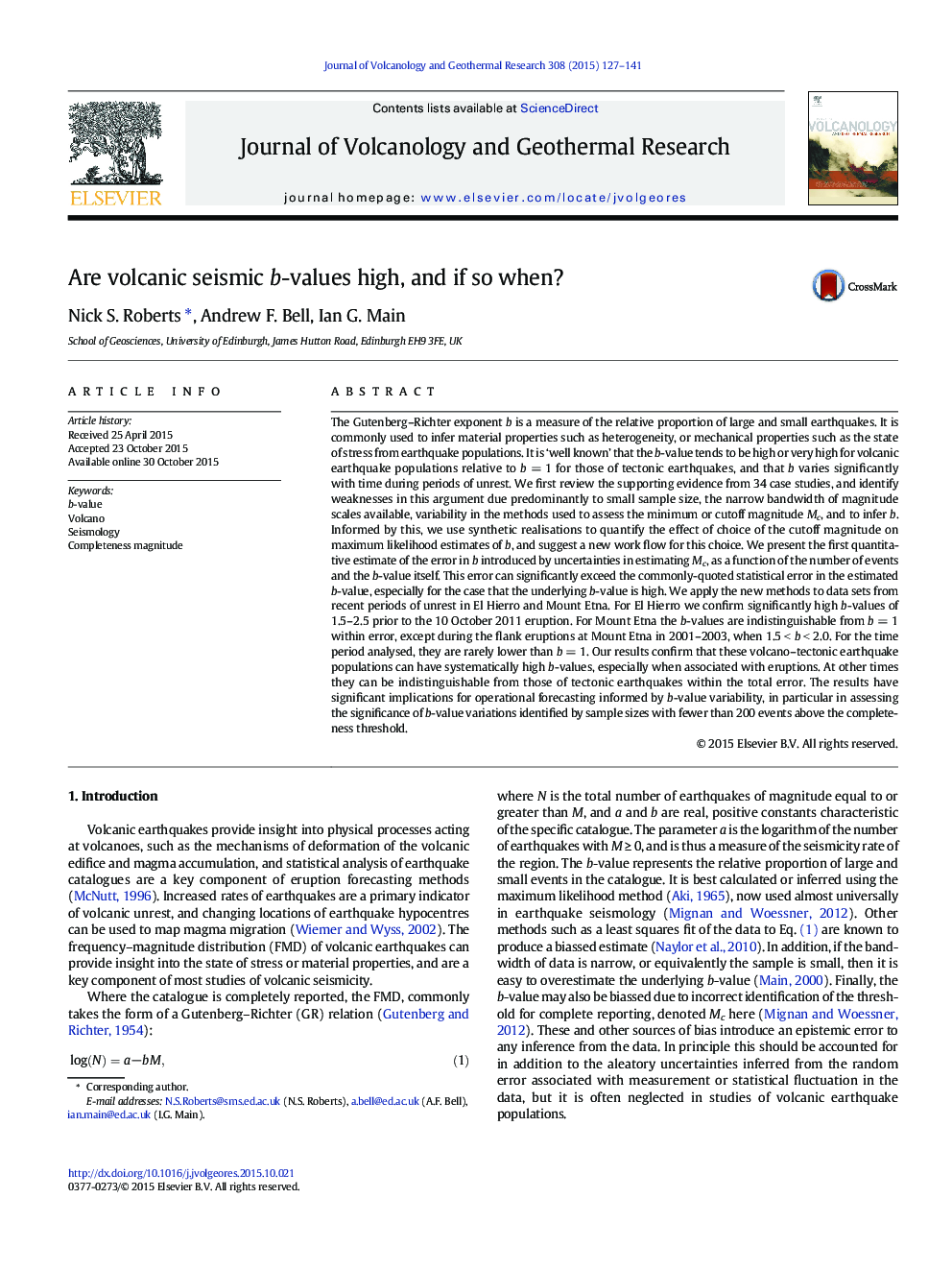 Are volcanic seismic b-values high, and if so when?