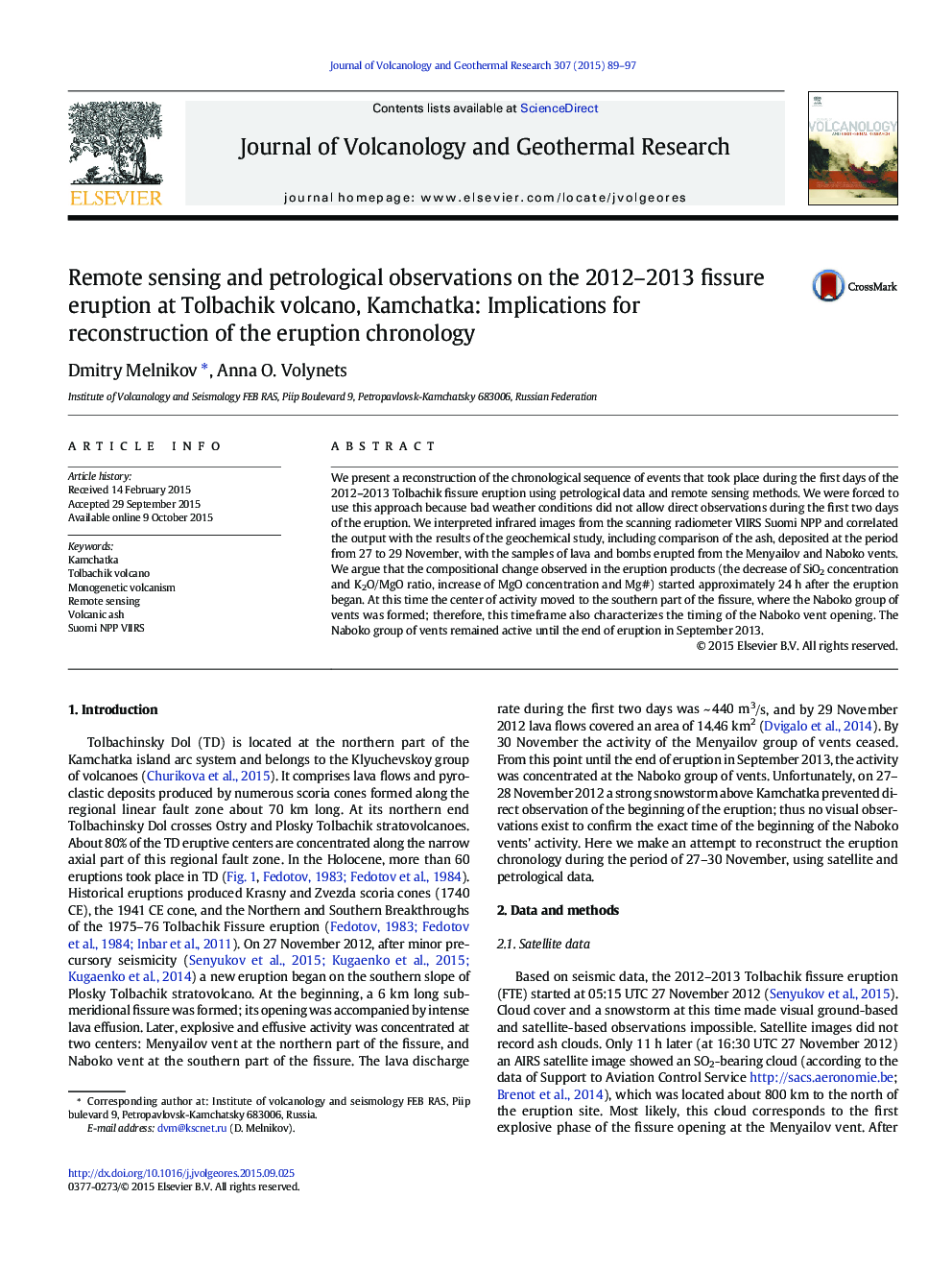 Remote sensing and petrological observations on the 2012-2013 fissure eruption at Tolbachik volcano, Kamchatka: Implications for reconstruction of the eruption chronology