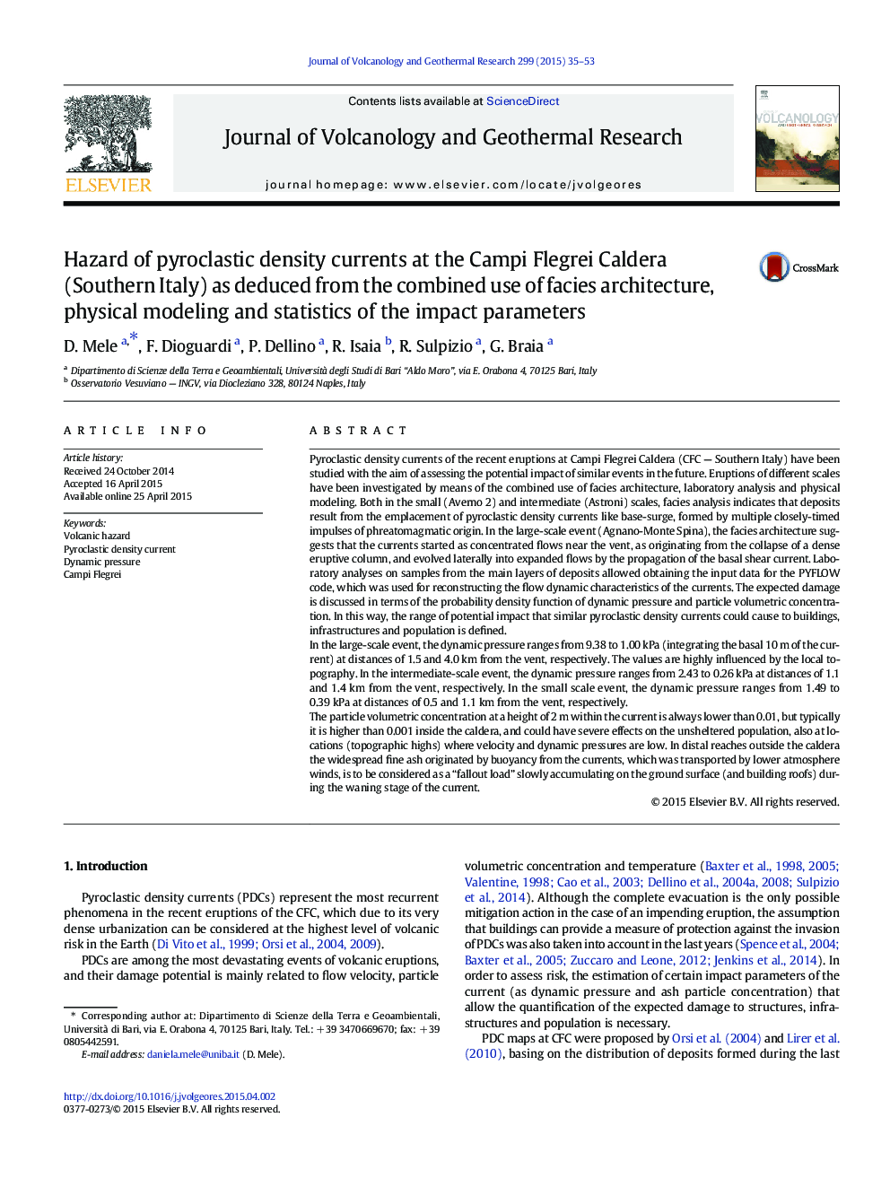 Hazard of pyroclastic density currents at the Campi Flegrei Caldera (Southern Italy) as deduced from the combined use of facies architecture, physical modeling and statistics of the impact parameters