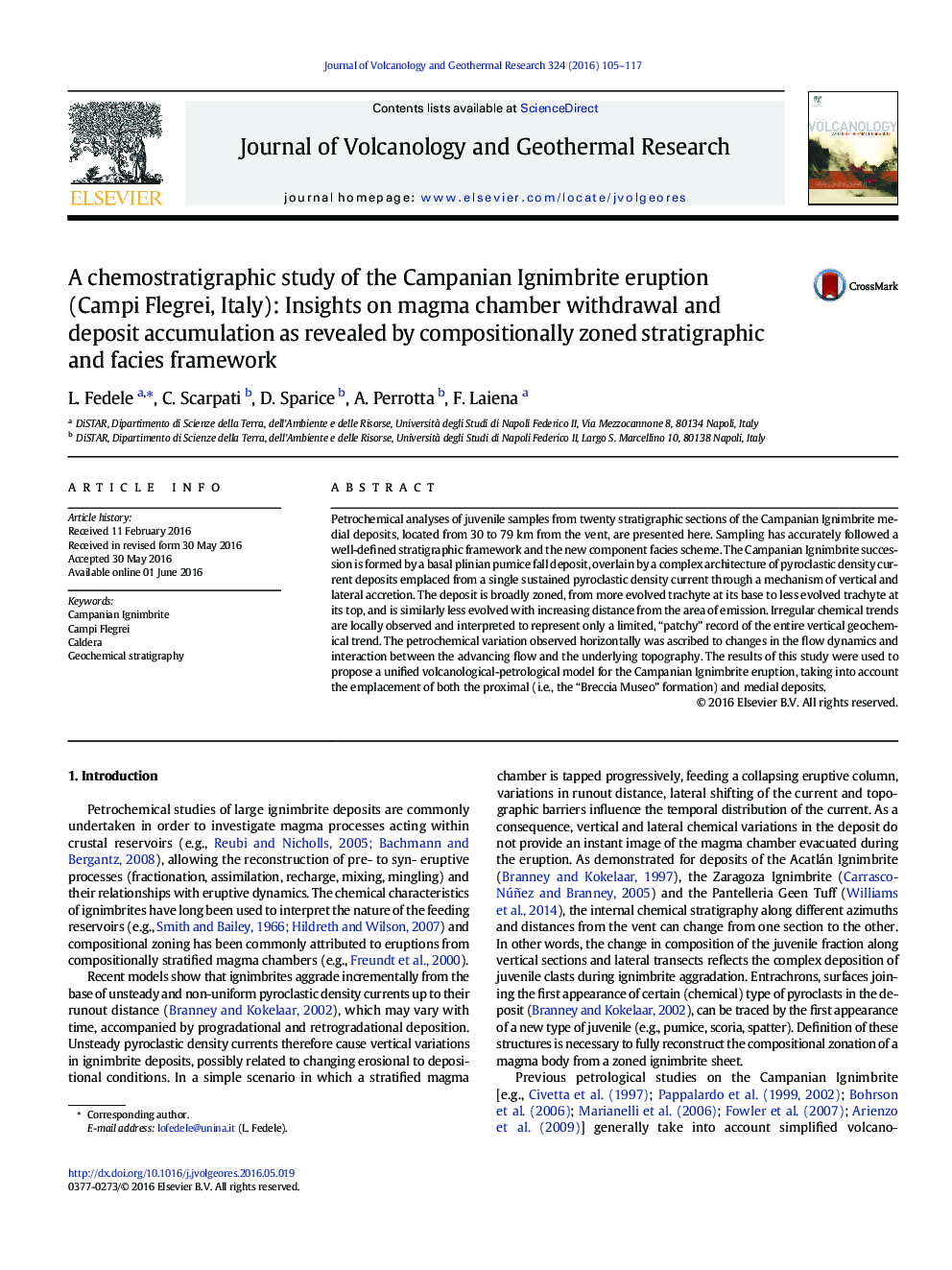 A chemostratigraphic study of the Campanian Ignimbrite eruption (Campi Flegrei, Italy): Insights on magma chamber withdrawal and deposit accumulation as revealed by compositionally zoned stratigraphic and facies framework