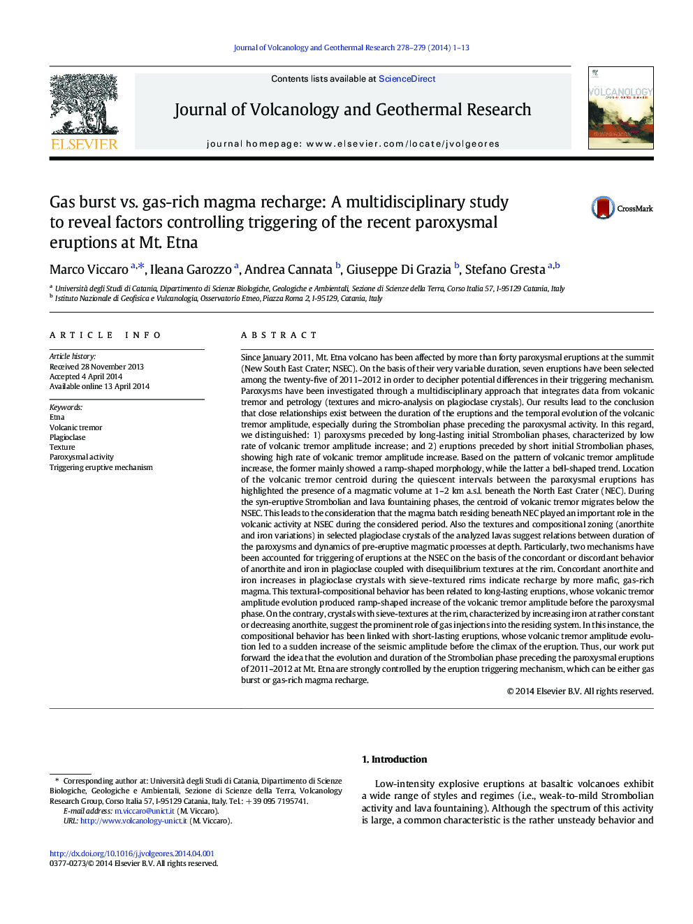 Gas burst vs. gas-rich magma recharge: A multidisciplinary study to reveal factors controlling triggering of the recent paroxysmal eruptions at Mt. Etna