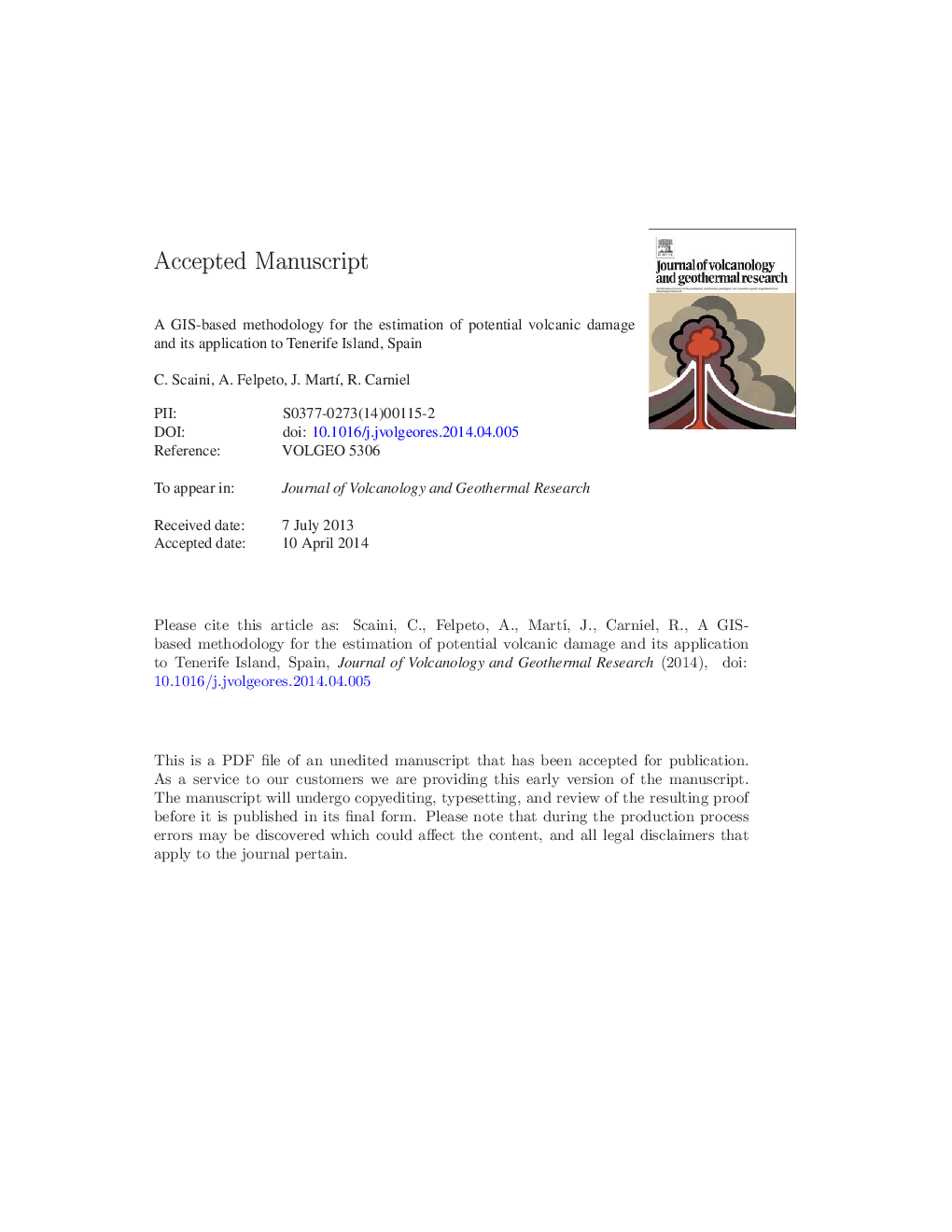 A GIS-based methodology for the estimation of potential volcanic damage and its application to Tenerife Island, Spain