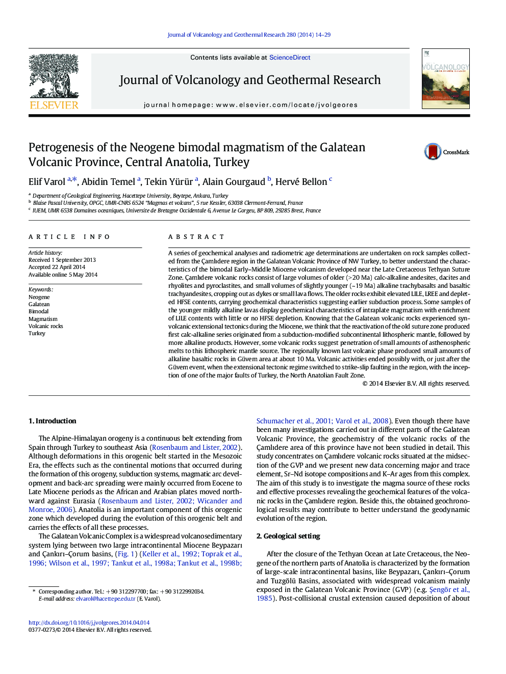 Petrogenesis of the Neogene bimodal magmatism of the Galatean Volcanic Province, Central Anatolia, Turkey