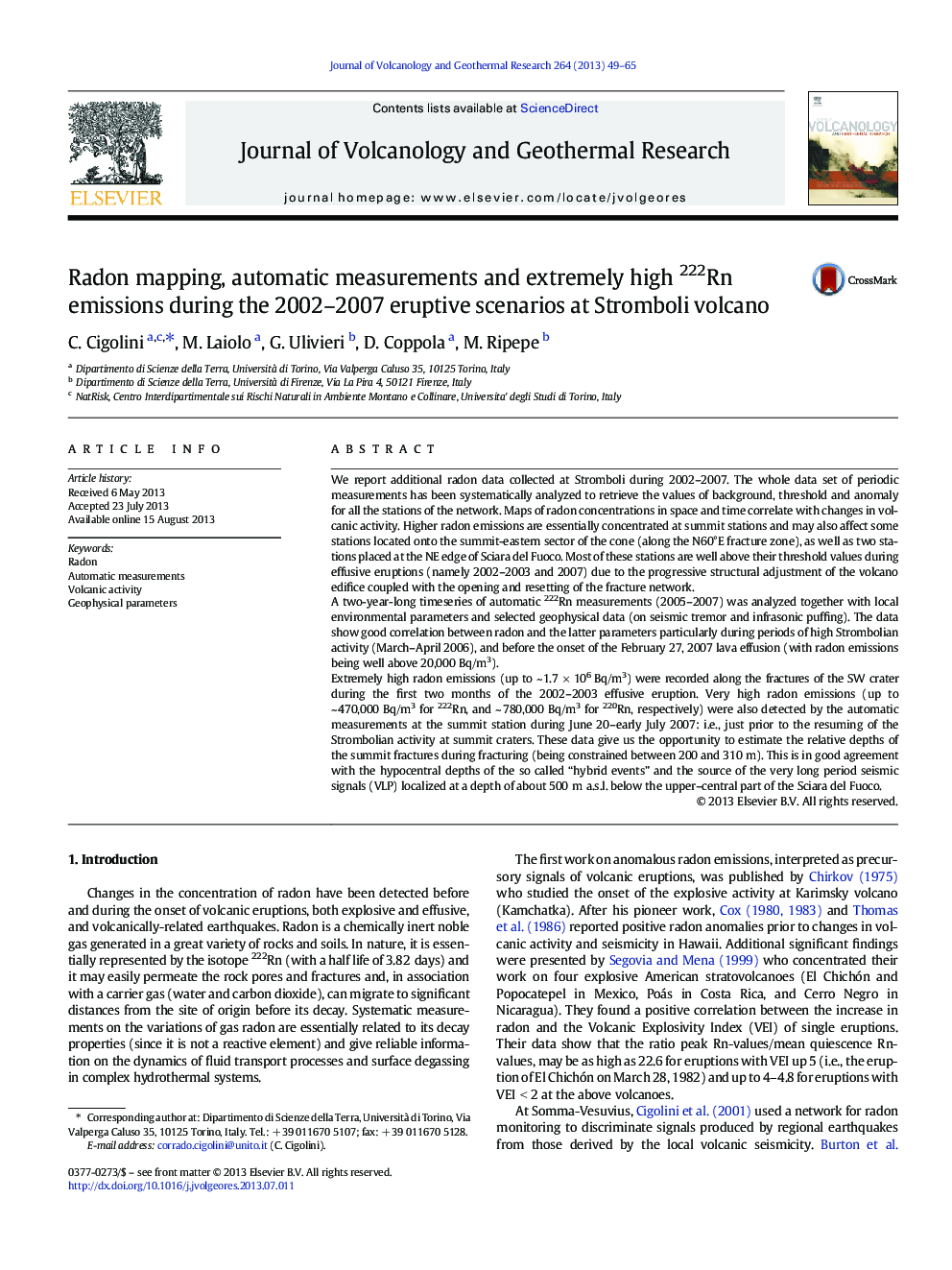 Radon mapping, automatic measurements and extremely high 222Rn emissions during the 2002-2007 eruptive scenarios at Stromboli volcano