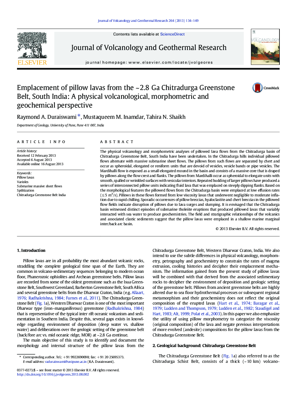 Emplacement of pillow lavas from the ~Â 2.8Â Ga Chitradurga Greenstone Belt, South India: A physical volcanological, morphometric and geochemical perspective